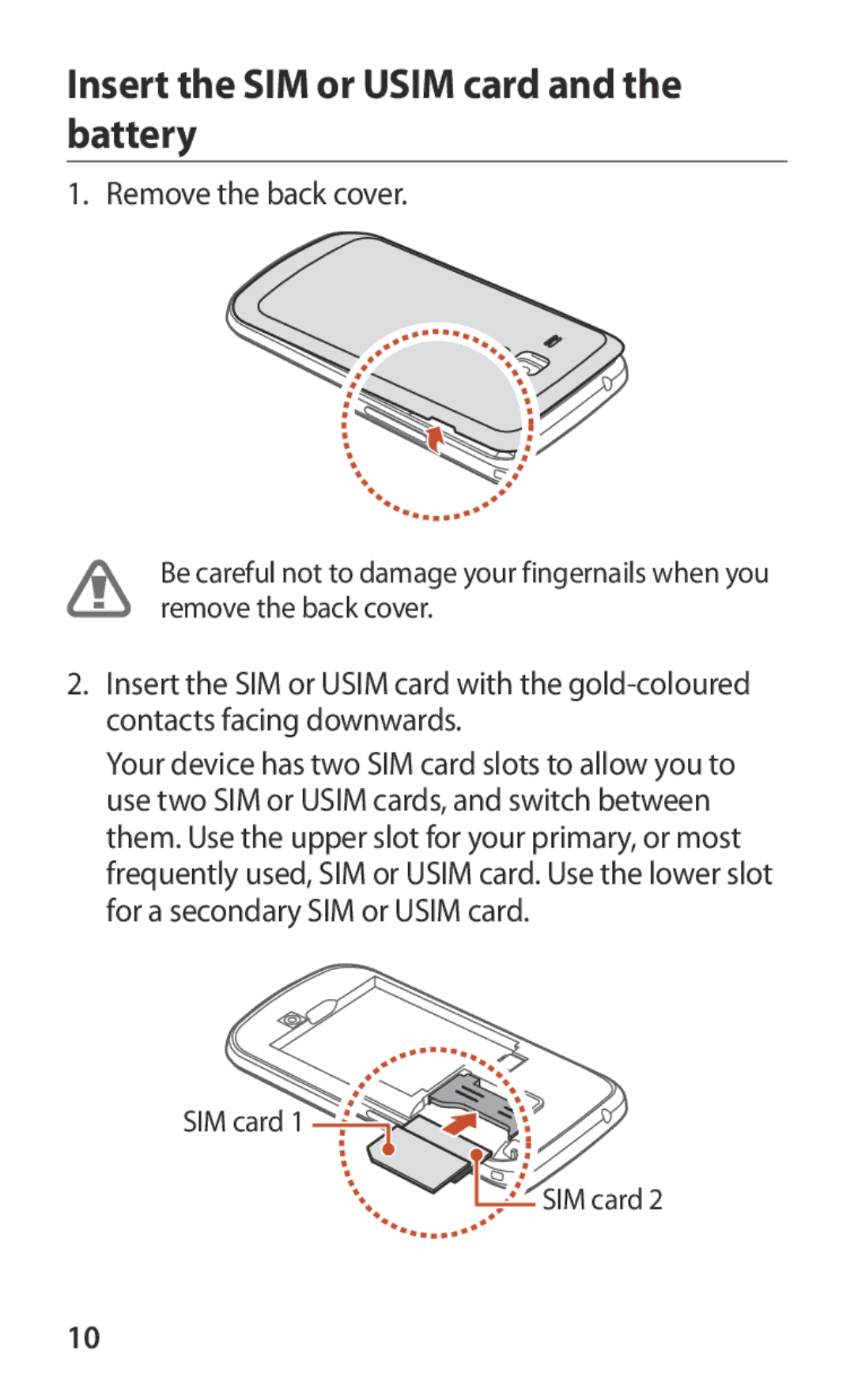 Samsung GT-S7562UWAXXV, GT-S7562ZKAJED, GT-S7562ZKAXSG, GT-S7562UWAAFR Insert the SIM or Usim card and the battery, SIM card 