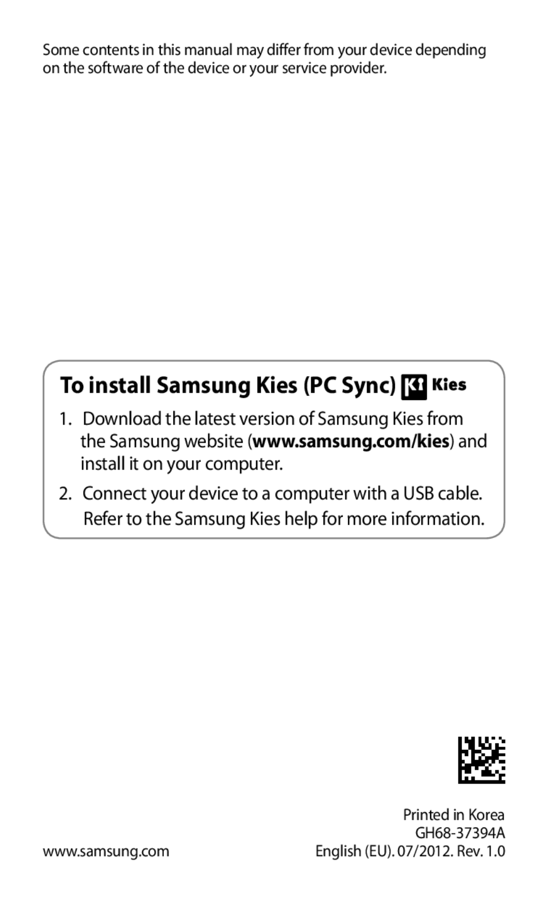 Samsung GT-S7562UWAXXV, GT-S7562ZKAJED, GT-S7562ZKAXSG, GT-S7562UWAAFR, GT-S7562UWAJED manual To install Samsung Kies PC Sync 