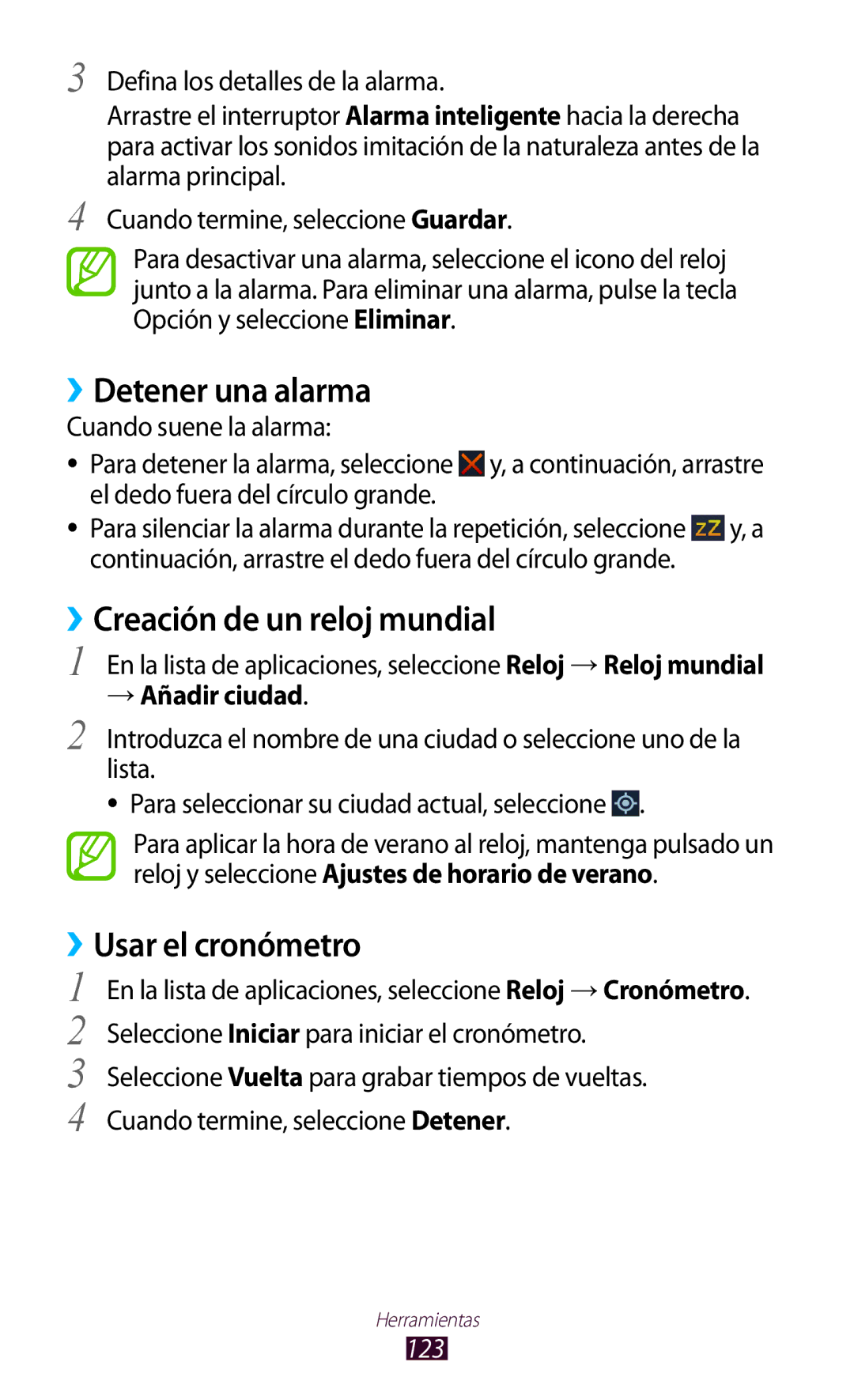 Samsung GT-S7562UWACOA manual ››Detener una alarma, ››Creación de un reloj mundial, ››Usar el cronómetro, → Añadir ciudad 