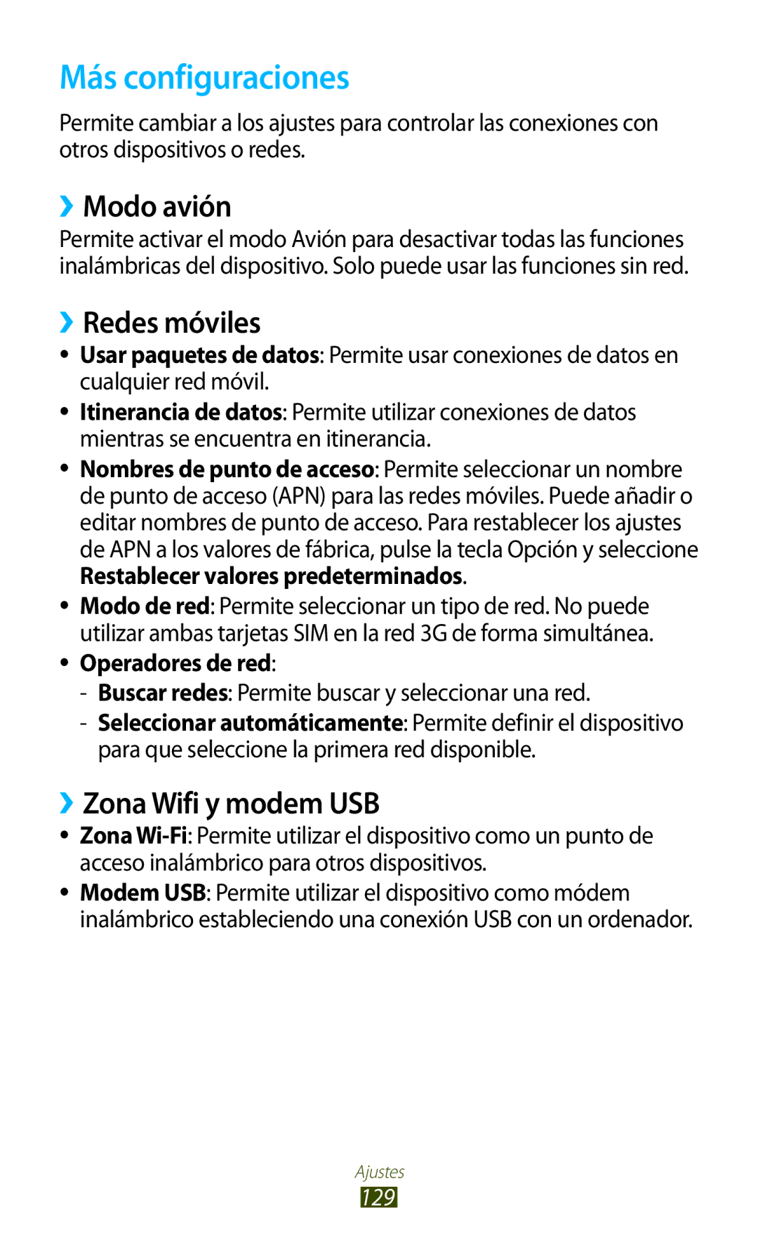 Samsung GT-S7562ZKATPH Más configuraciones, ››Modo avión, ››Redes móviles, ››Zona Wifi y modem USB, Operadores de red 