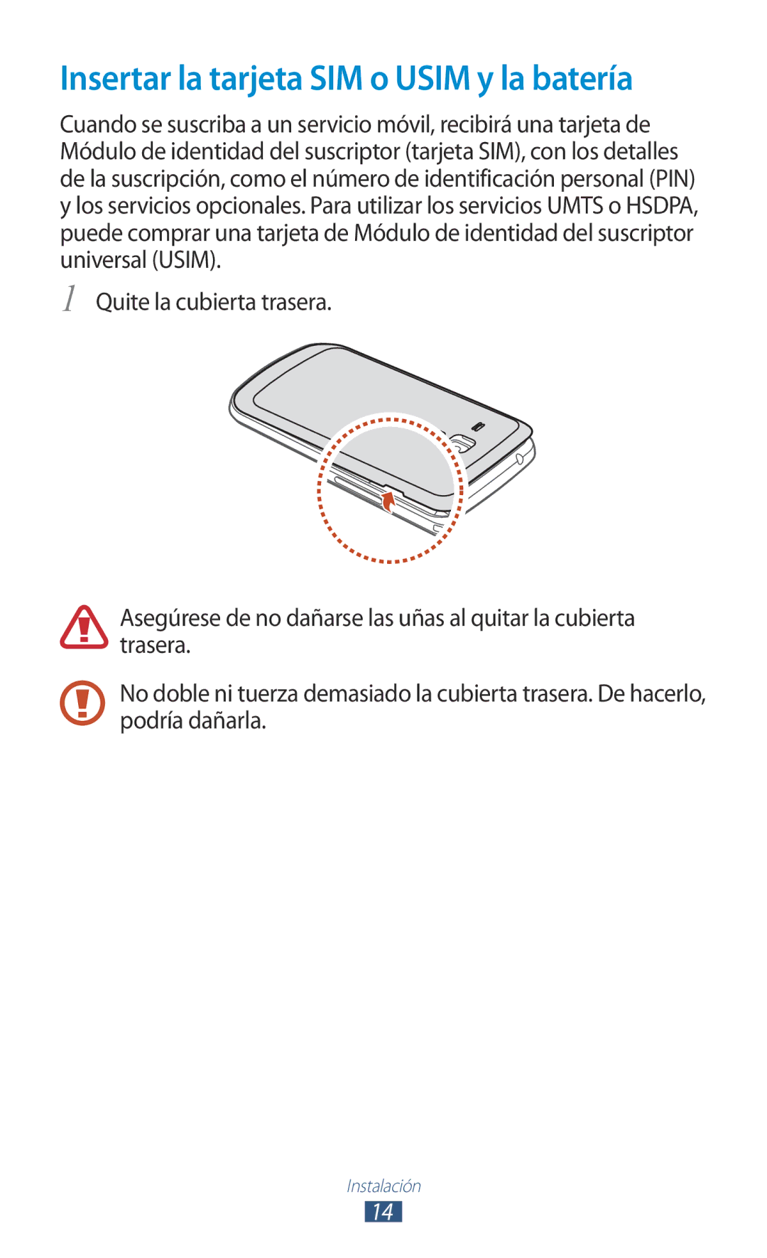 Samsung GT-S7562UWADBT, GT-S7562ZKAOPT, GT-S7562ZKADBT, GT-S7562UWATPH manual Insertar la tarjeta SIM o Usim y la batería 