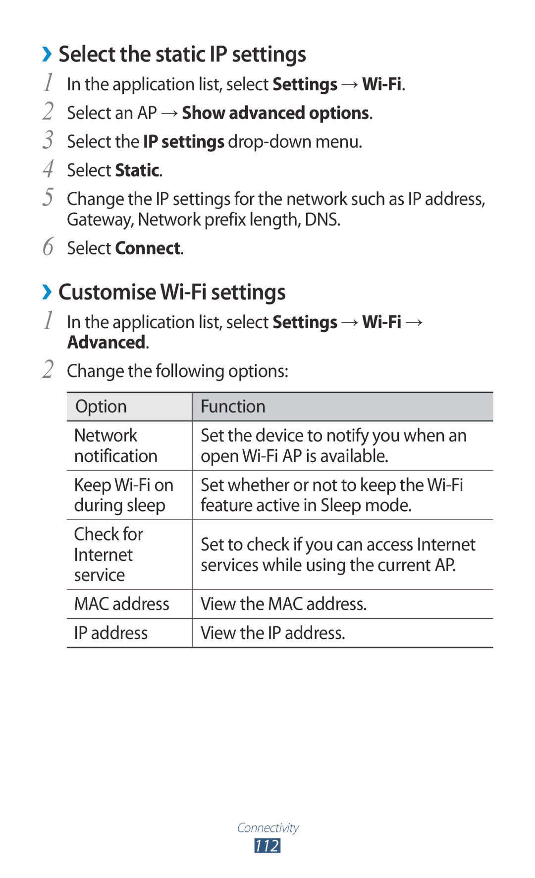 Samsung GT-S7562ZKAXEO ››Select the static IP settings, ››Customise Wi-Fi settings, Select an AP → Show advanced options 