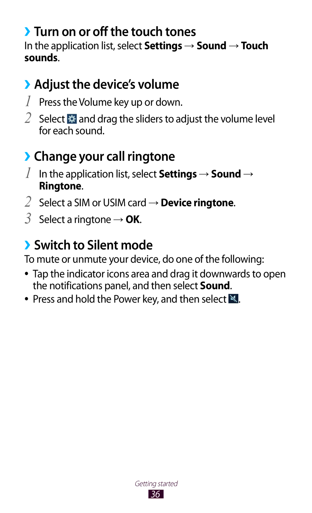 Samsung GT2S7562ZKAETL ››Turn on or off the touch tones, ››Adjust the device’s volume, ››Change your call ringtone, Sounds 