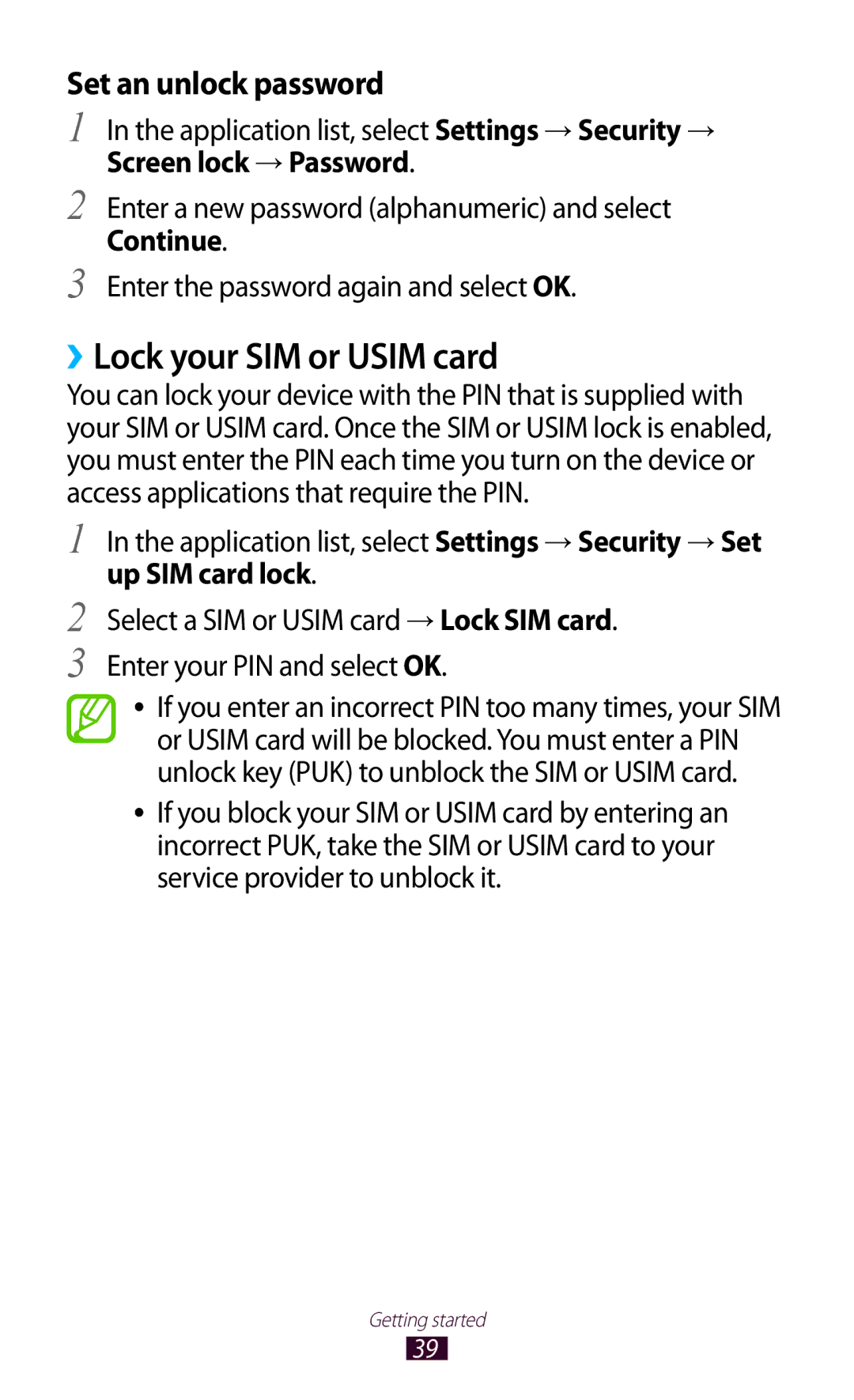 Samsung GT-S7562ZKAAUT, GT-S7562ZKAOPT, GT-S7562UWADBT, GT-S7562ZKATUR ››Lock your SIM or Usim card, Screen lock → Password 