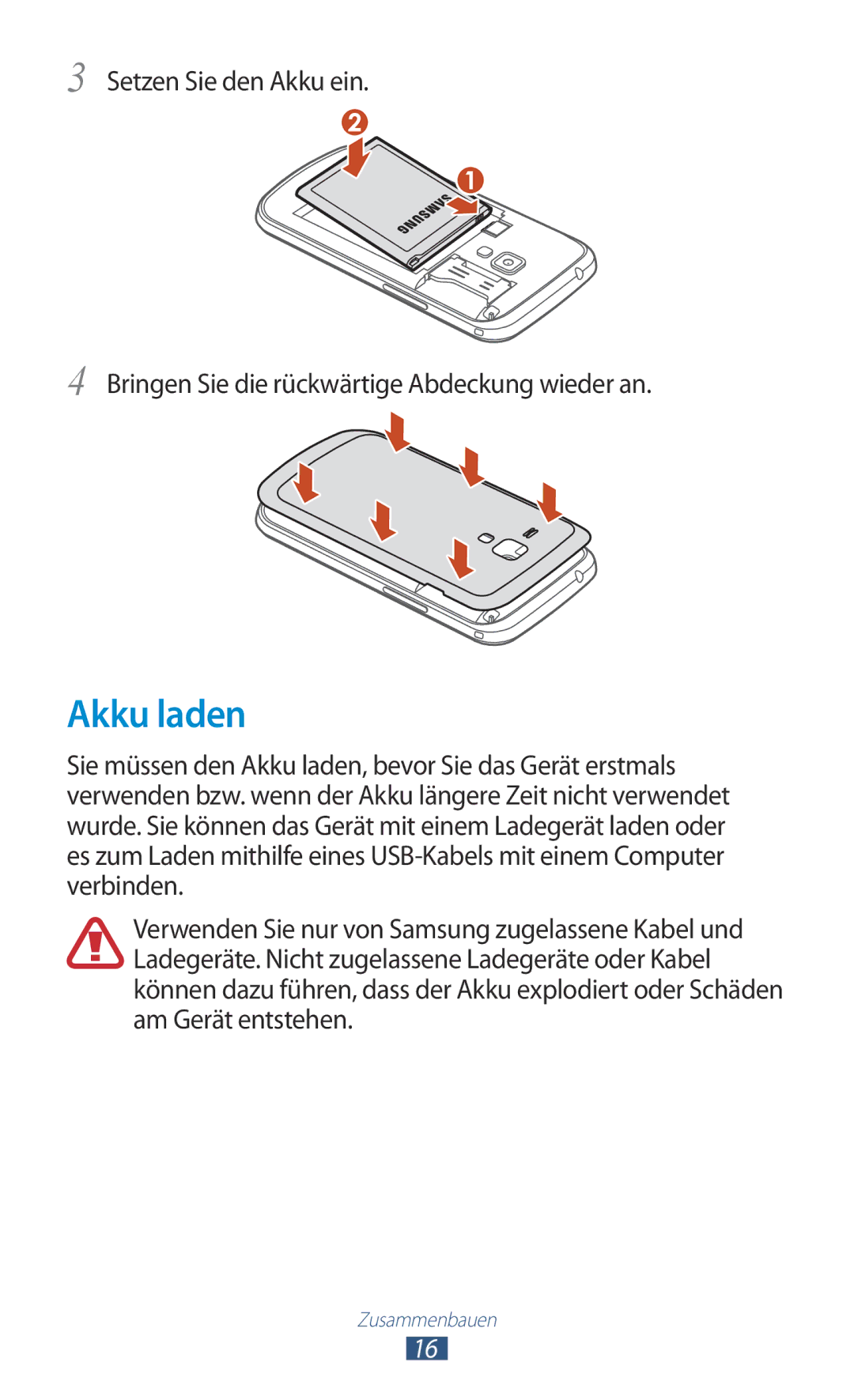 Samsung GT-S7562UWAEUR, GT-S7562ZKAOPT, GT-S7562UWADBT, GT-S7562ZKATUR, GT-S7562ZKADBT, GT-S7562WSADBT manual Akku laden 