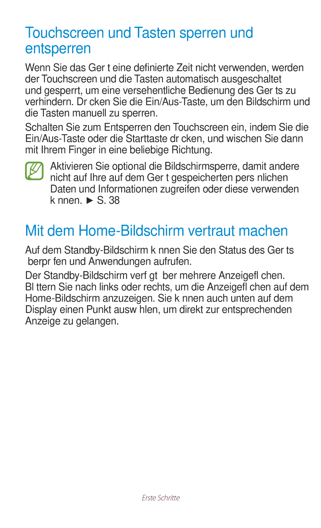 Samsung GT-S7562UWAEUR manual Touchscreen und Tasten sperren und entsperren, Mit dem Home-Bildschirm vertraut machen 