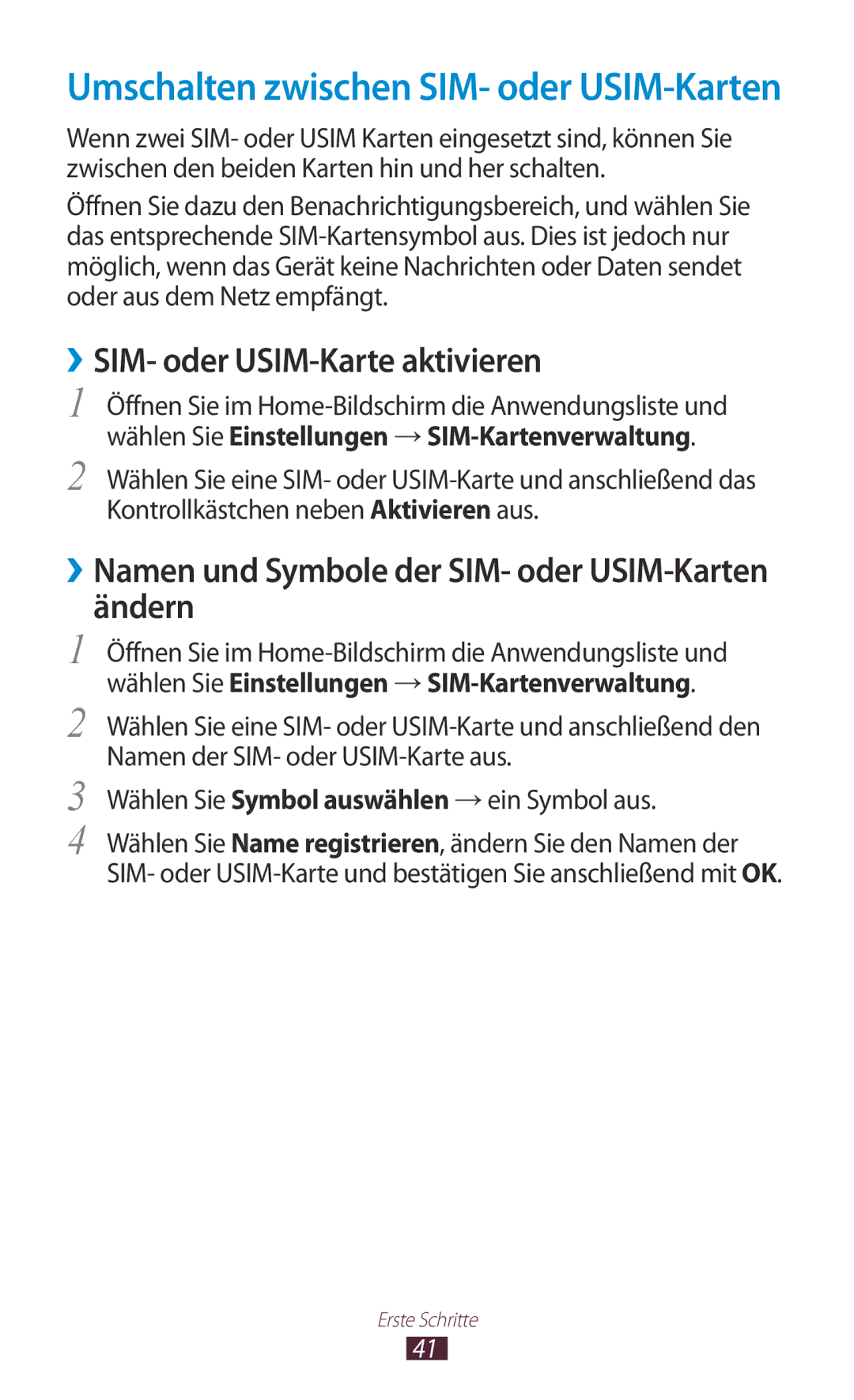 Samsung GT-S7562ZKAXEO manual ››SIM- oder USIM-Karte aktivieren, ››Namen und Symbole der SIM- oder USIM-Karten ändern 