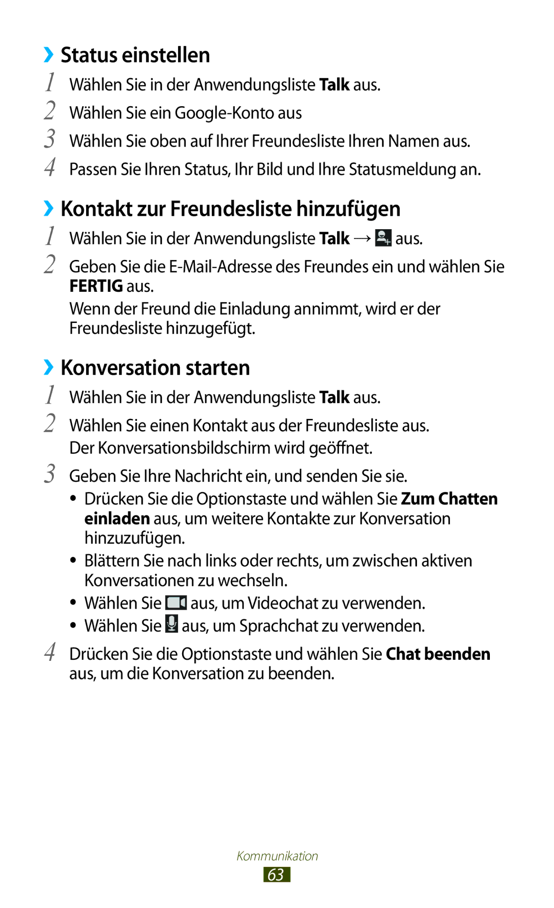 Samsung GT-S7562ZKAXEO, GT-S7562ZKAOPT ››Status einstellen, ››Kontakt zur Freundesliste hinzufügen, ››Konversation starten 