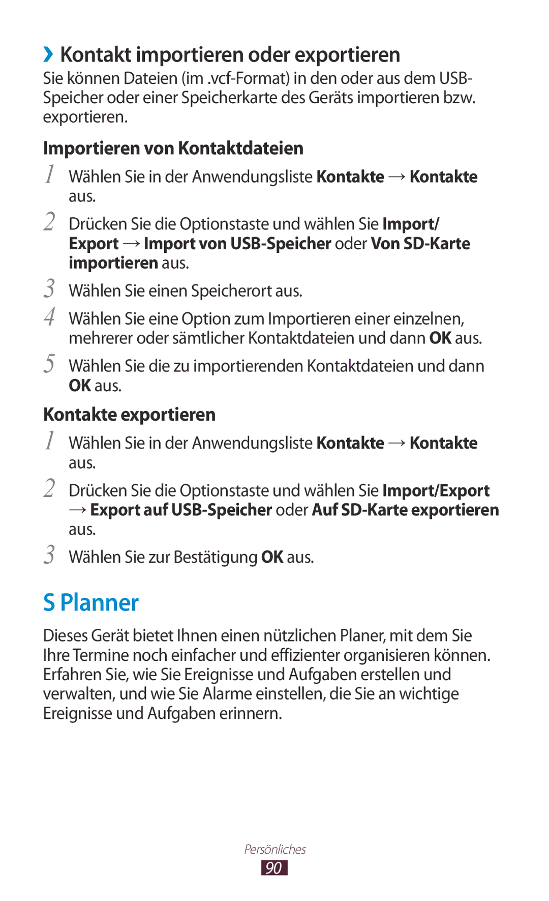 Samsung GT-S7562ZKADBT, GT-S7562ZKAOPT, GT-S7562UWADBT, GT-S7562ZKATUR manual Planner, ››Kontakt importieren oder exportieren 