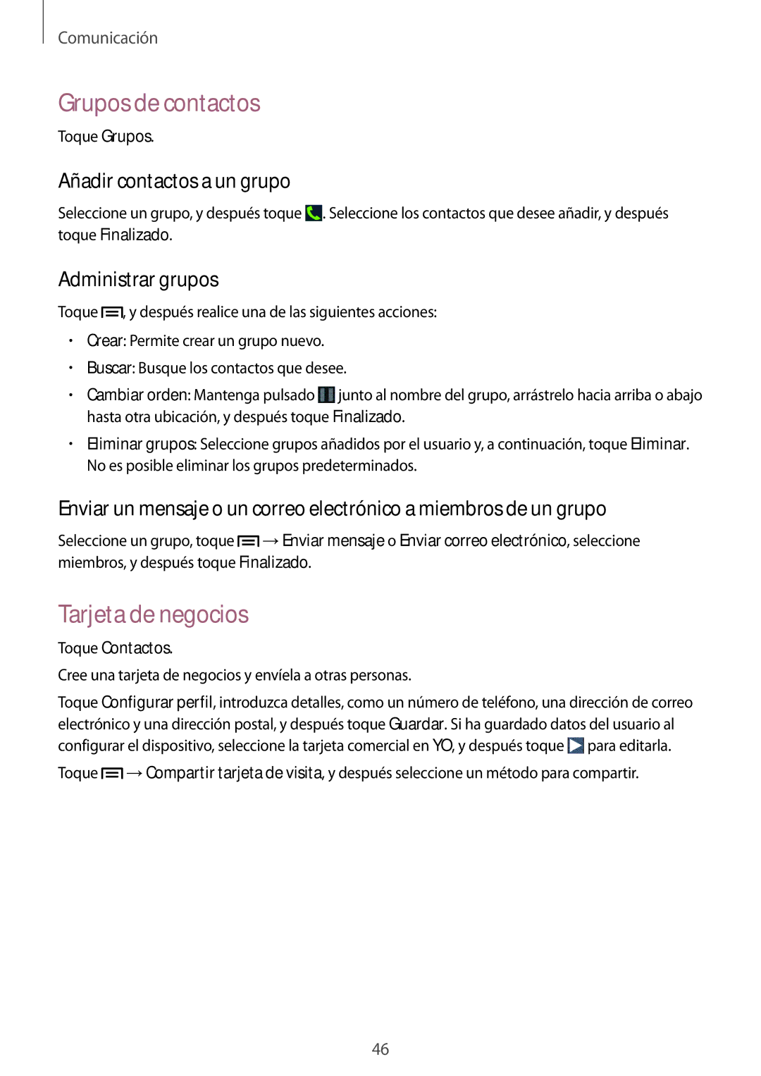 Samsung GT-S7580ZKASEB manual Grupos de contactos, Tarjeta de negocios, Añadir contactos a un grupo, Administrar grupos 