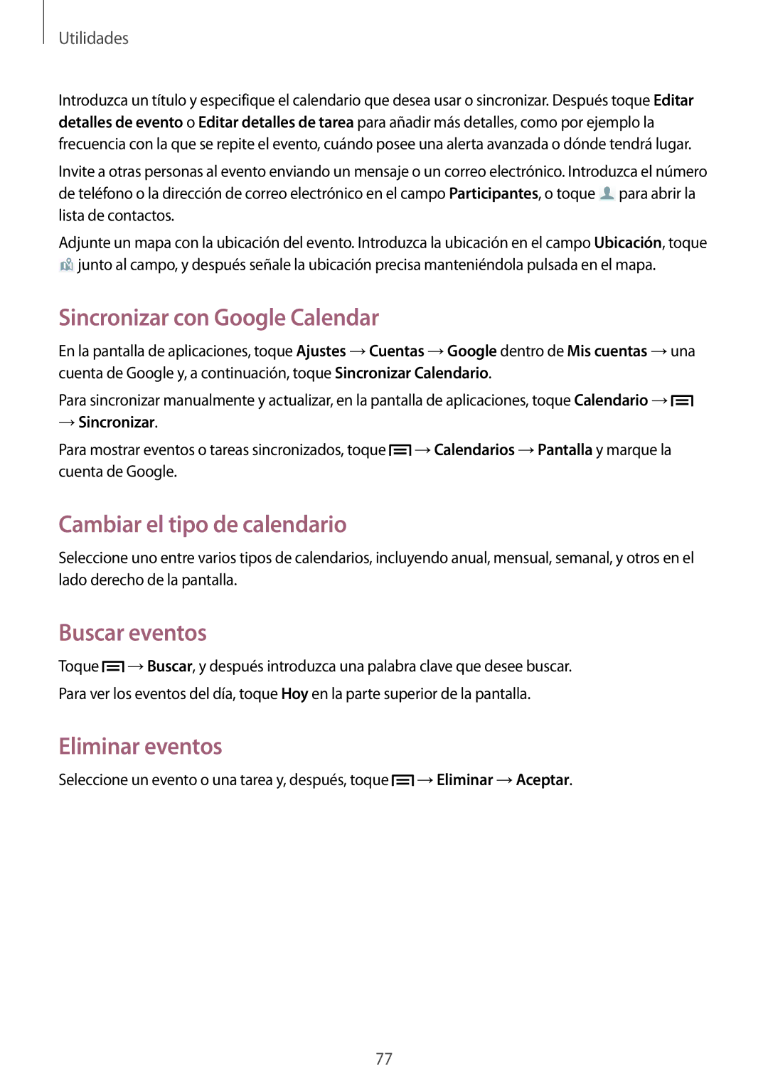 Samsung GT-S7580ZKAAMN Sincronizar con Google Calendar, Cambiar el tipo de calendario, Buscar eventos, Eliminar eventos 