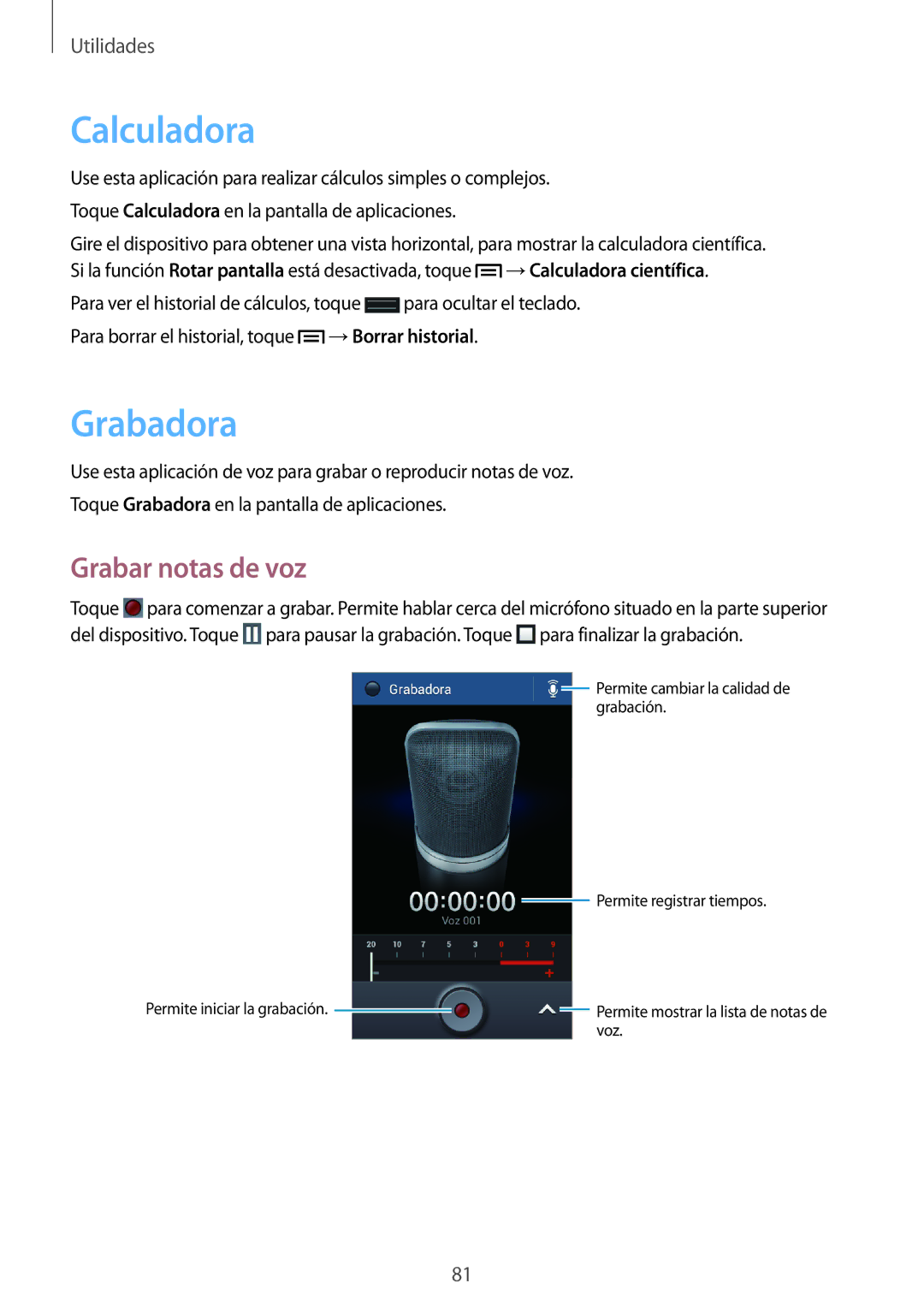 Samsung GT-S7580UWAXEC, GT-S7580UWAEUR, GT-S7580ZKADBT, GT-S7580UWADBT manual Calculadora, Grabadora, Grabar notas de voz 