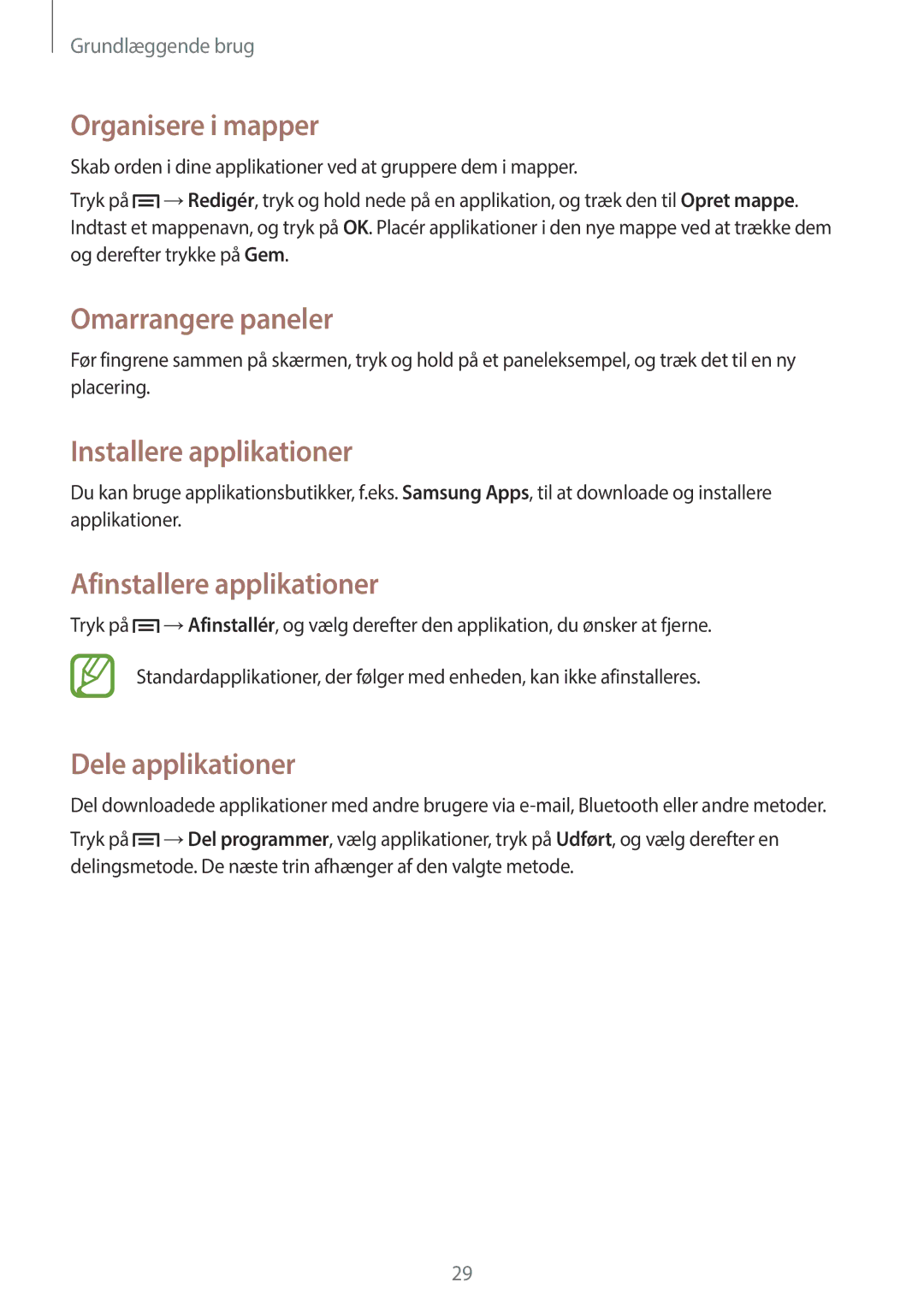 Samsung GT-S7580ZKAHTS manual Organisere i mapper, Installere applikationer, Afinstallere applikationer, Dele applikationer 
