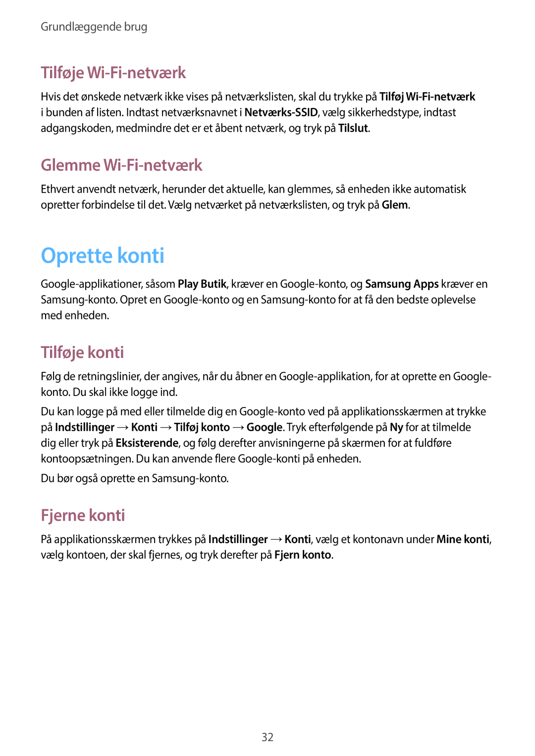 Samsung GT-S7580ZKANEE manual Oprette konti, Tilføje Wi-Fi-netværk, Glemme Wi-Fi-netværk, Tilføje konti, Fjerne konti 