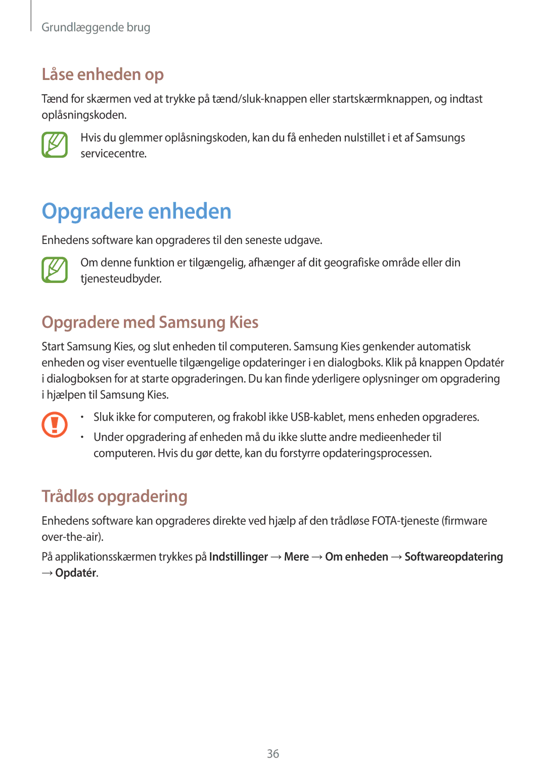 Samsung GT-S7580ZKANEE Opgradere enheden, Låse enheden op, Opgradere med Samsung Kies, Trådløs opgradering, → Opdatér 