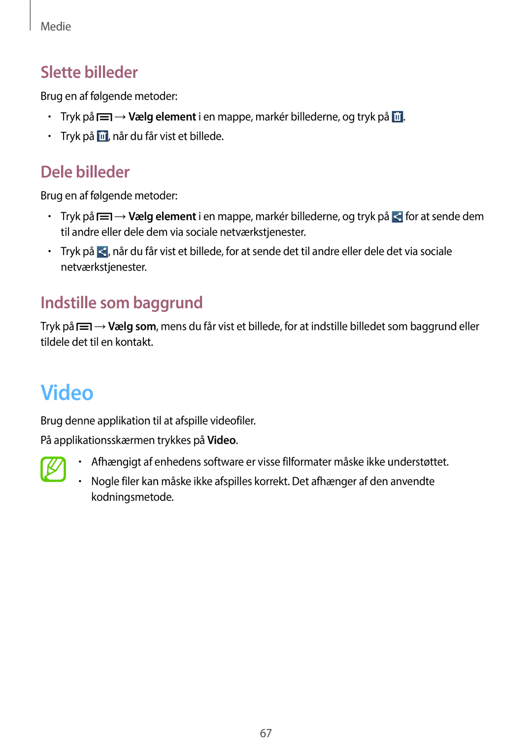 Samsung GT-S7580UWANEE, GT-S7580ZKANEE, GT-S7580ZKAHTS manual Video, Slette billeder, Dele billeder, Indstille som baggrund 