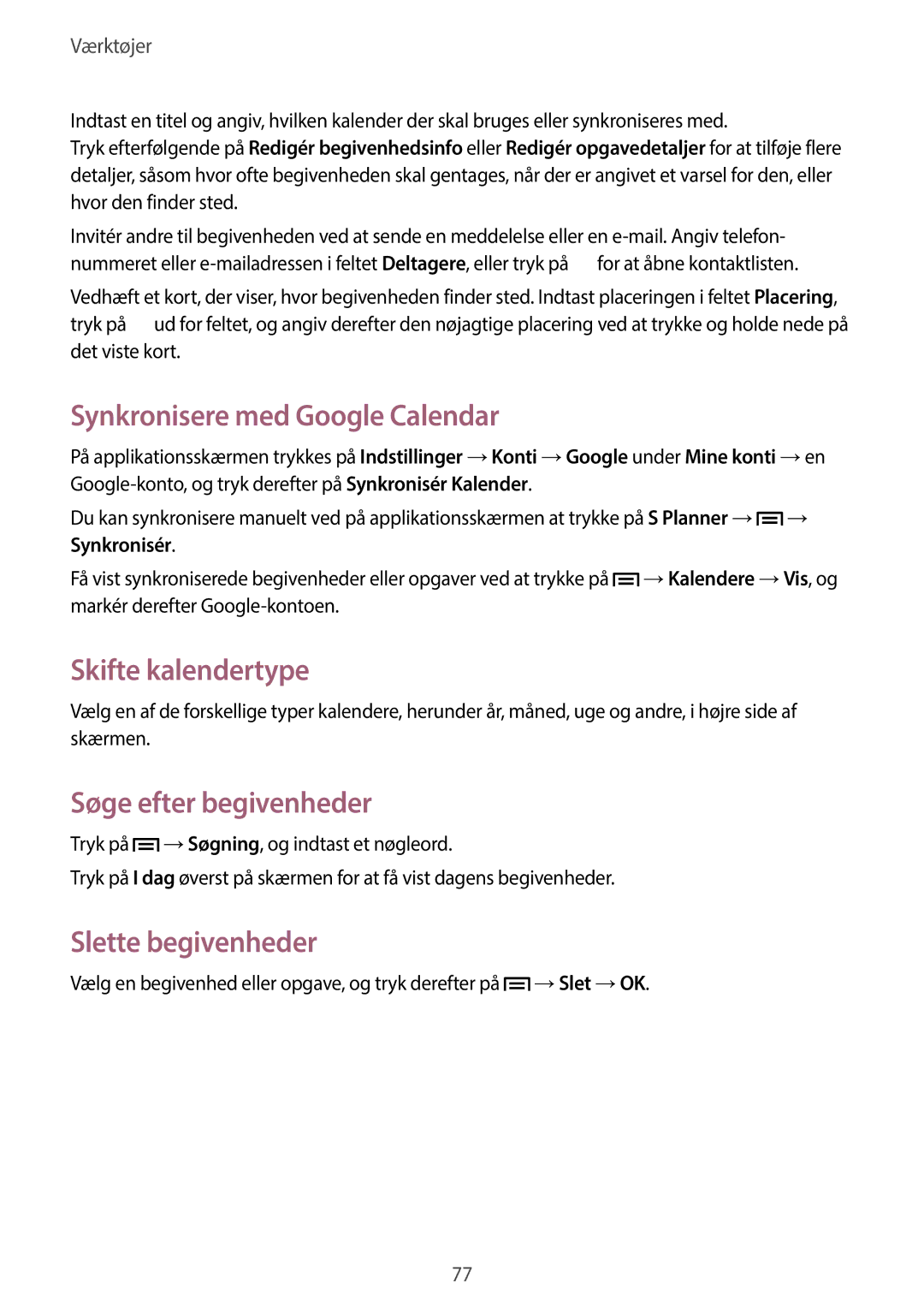 Samsung GT-S7580ZKAHTS Synkronisere med Google Calendar, Skifte kalendertype, Søge efter begivenheder, Slette begivenheder 