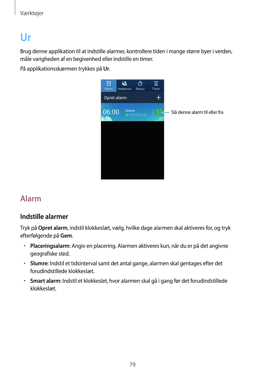 Samsung GT-S7580UWANEE, GT-S7580ZKANEE, GT-S7580ZKAHTS, GT-S7580UWAHTS manual Alarm, Indstille alarmer 