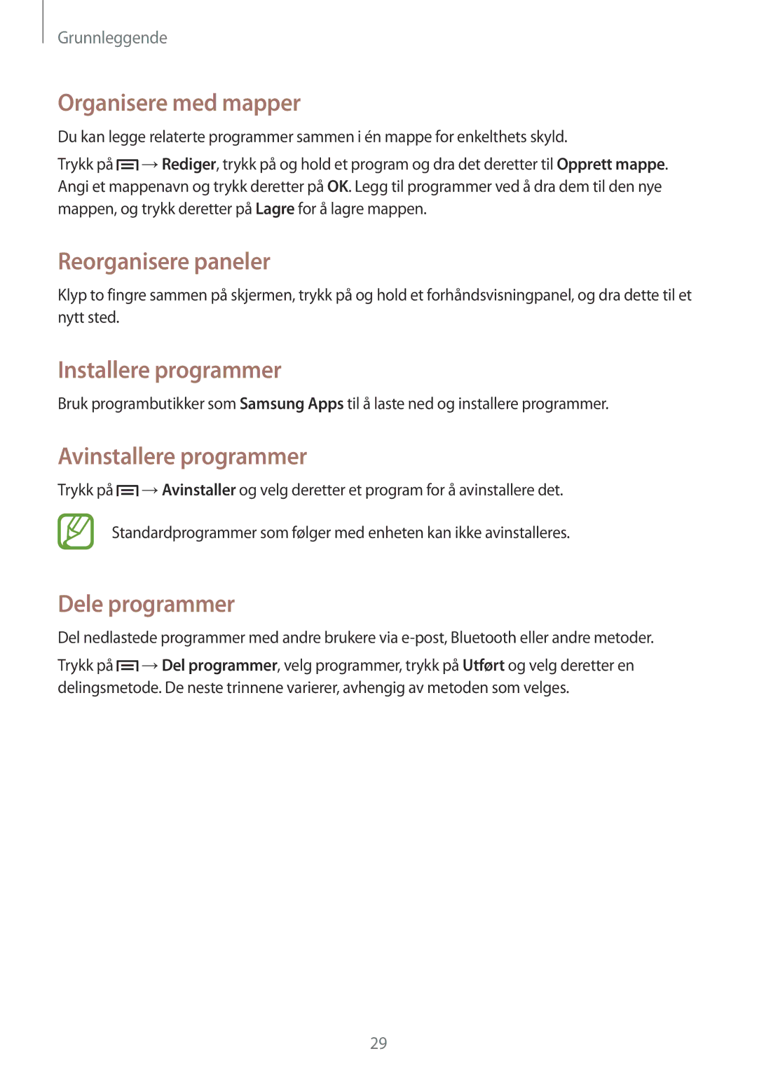 Samsung GT-S7580ZKAHTS manual Organisere med mapper, Installere programmer, Avinstallere programmer, Dele programmer 