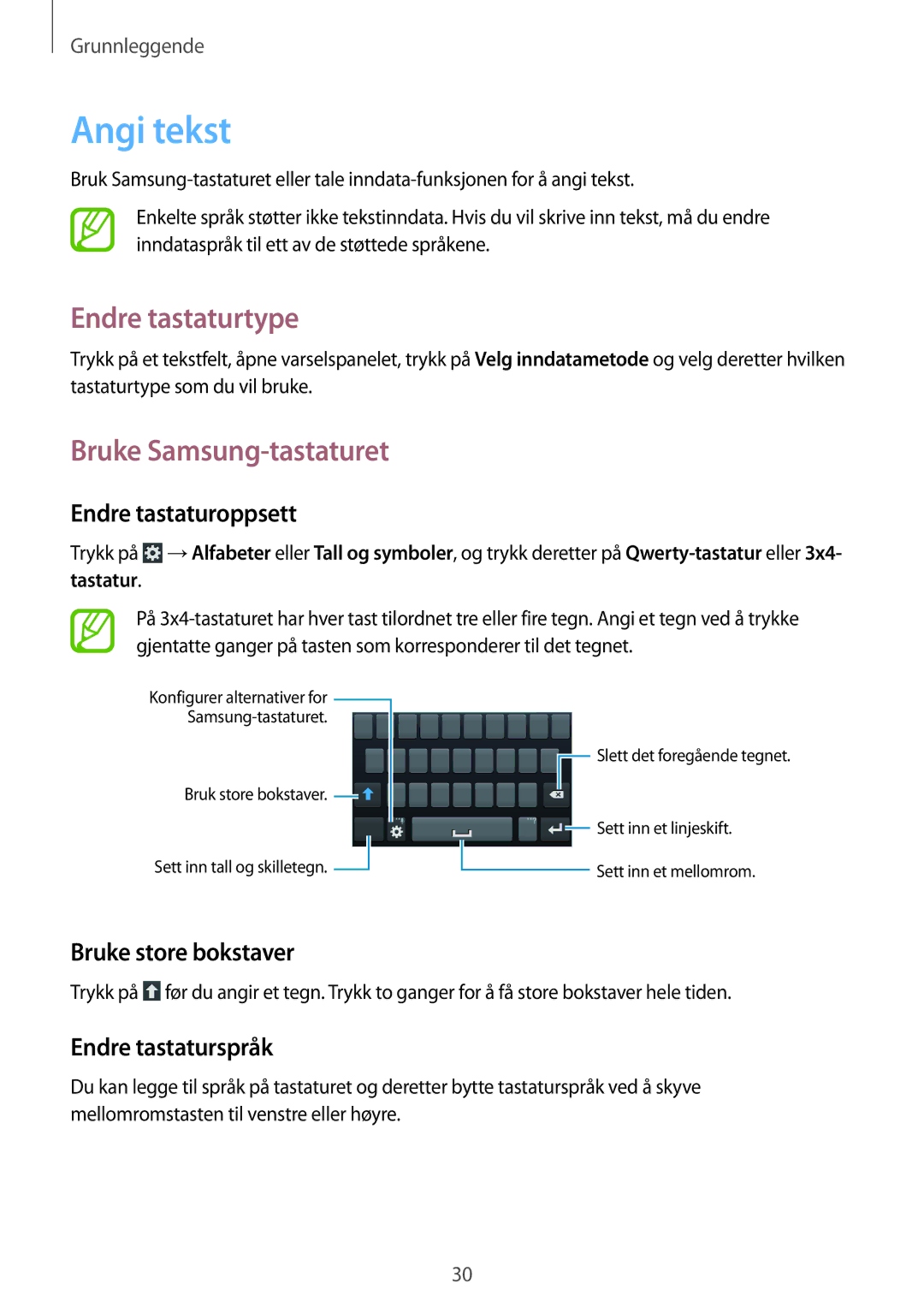 Samsung GT-S7580UWAHTS, GT-S7580ZKANEE, GT-S7580ZKAHTS manual Angi tekst, Endre tastaturtype, Bruke Samsung-tastaturet 