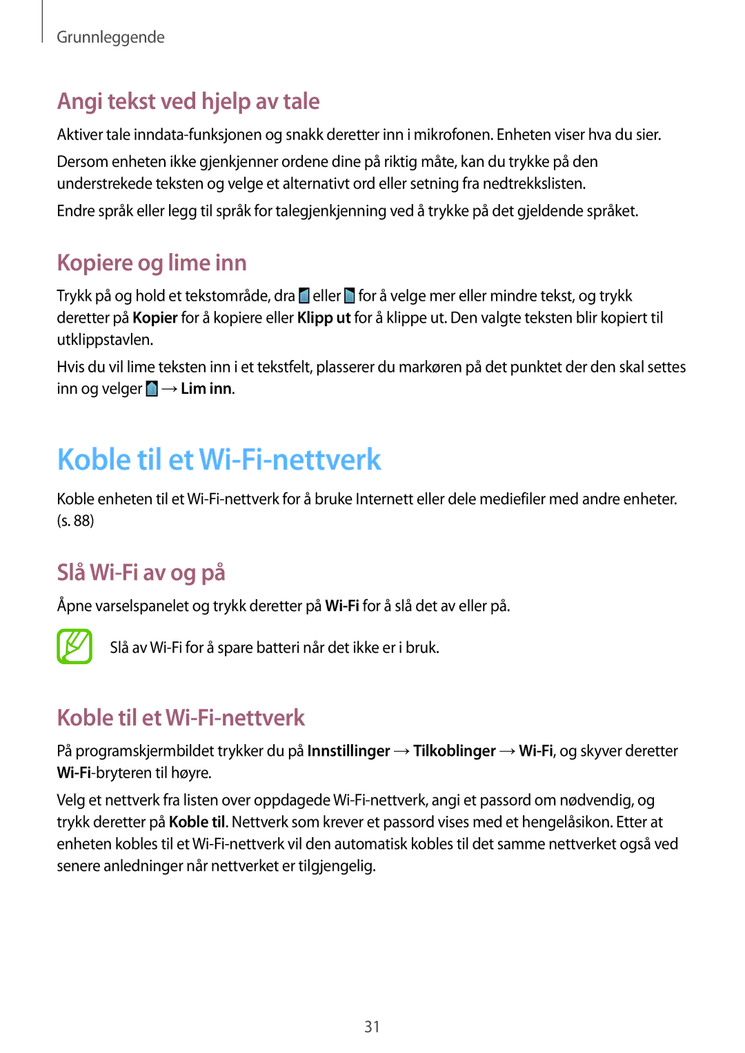 Samsung GT-S7580UWANEE Koble til et Wi-Fi-nettverk, Angi tekst ved hjelp av tale, Kopiere og lime inn, Slå Wi-Fi av og på 