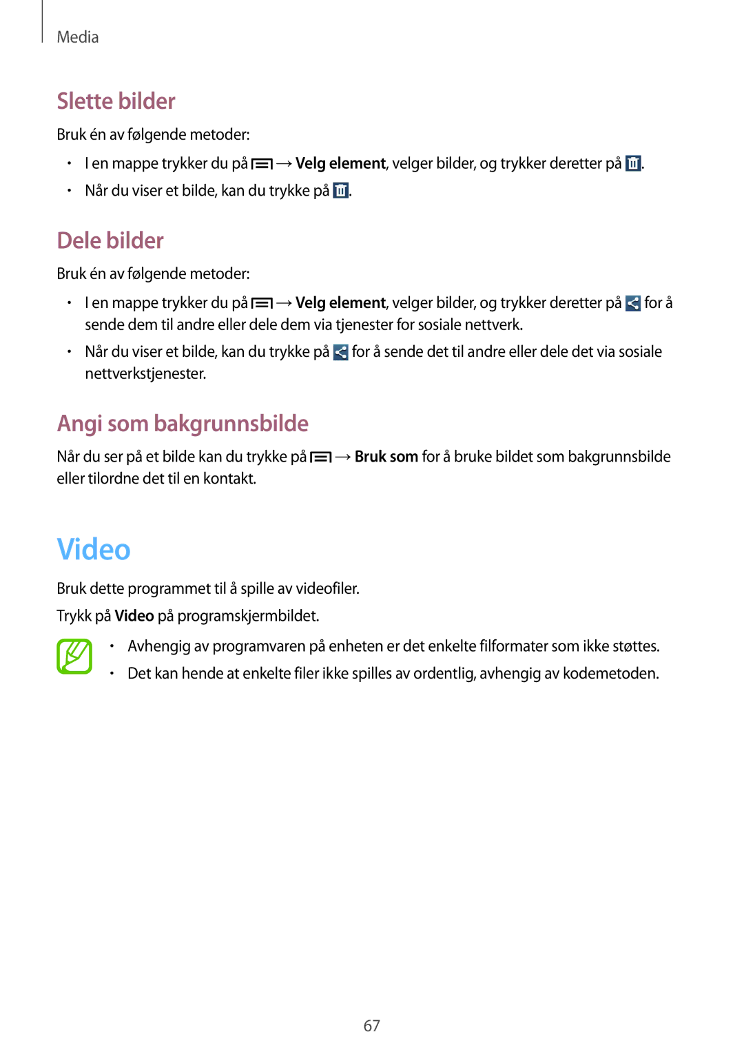 Samsung GT-S7580UWANEE, GT-S7580ZKANEE, GT-S7580ZKAHTS manual Video, Slette bilder, Dele bilder, Angi som bakgrunnsbilde 