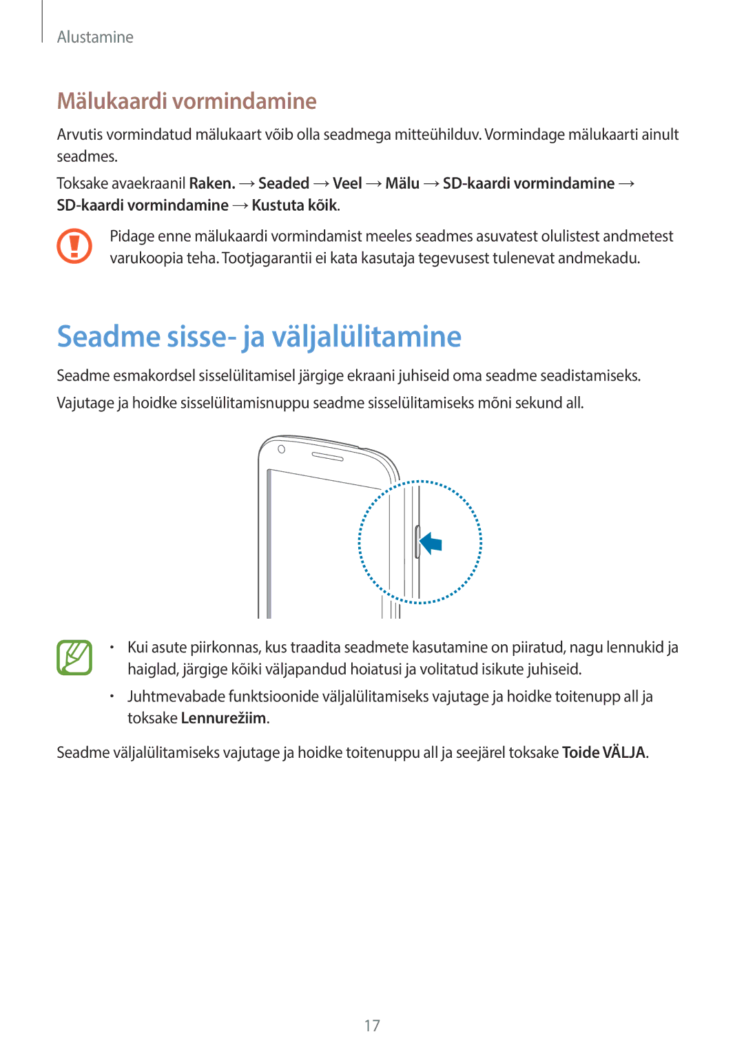 Samsung GT-S7580UWASEB, GT-S7580ZKASEB manual Seadme sisse- ja väljalülitamine, Mälukaardi vormindamine 