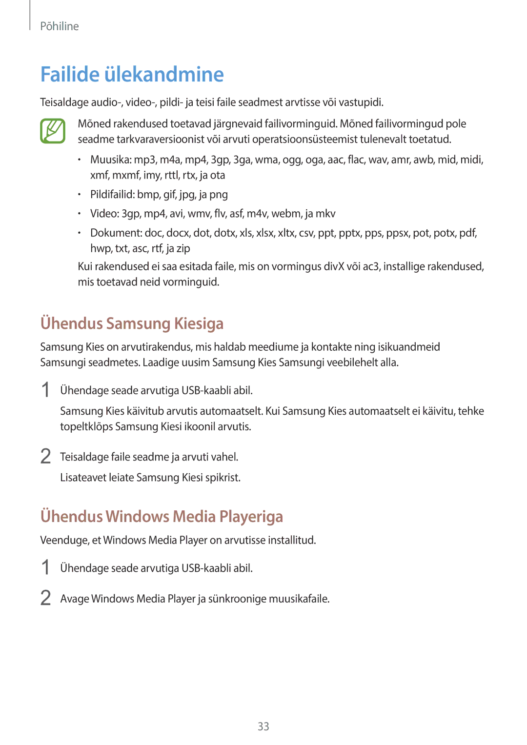 Samsung GT-S7580UWASEB, GT-S7580ZKASEB manual Failide ülekandmine, Ühendus Samsung Kiesiga, Ühendus Windows Media Playeriga 