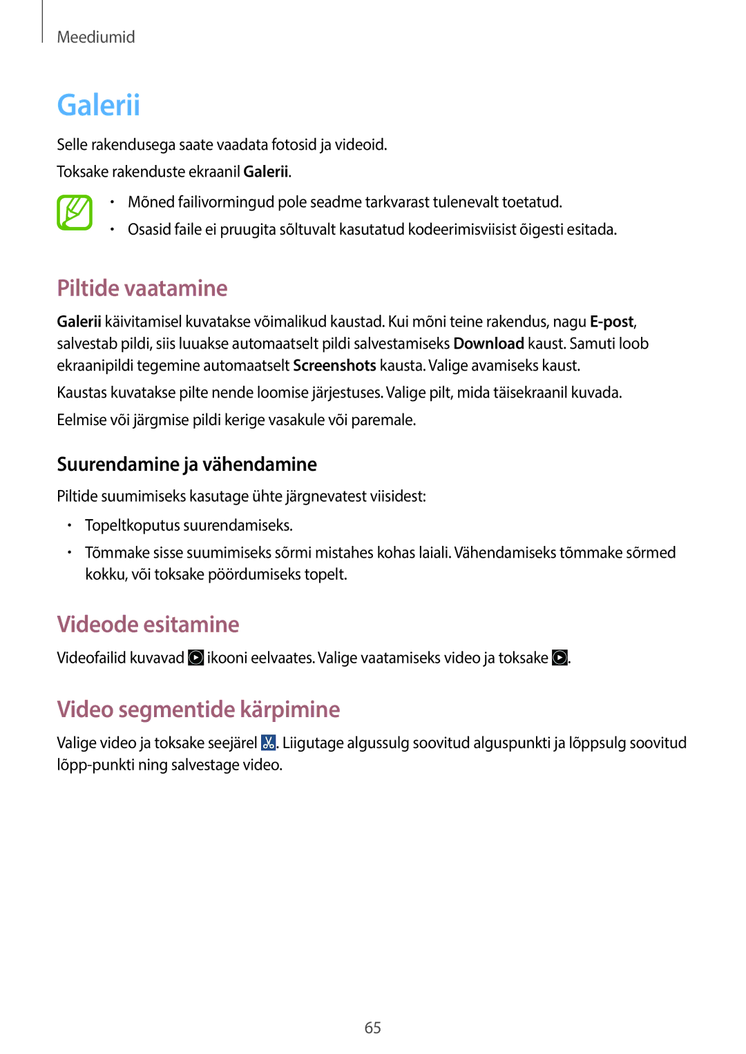 Samsung GT-S7580UWASEB, GT-S7580ZKASEB manual Galerii, Piltide vaatamine, Videode esitamine, Video segmentide kärpimine 