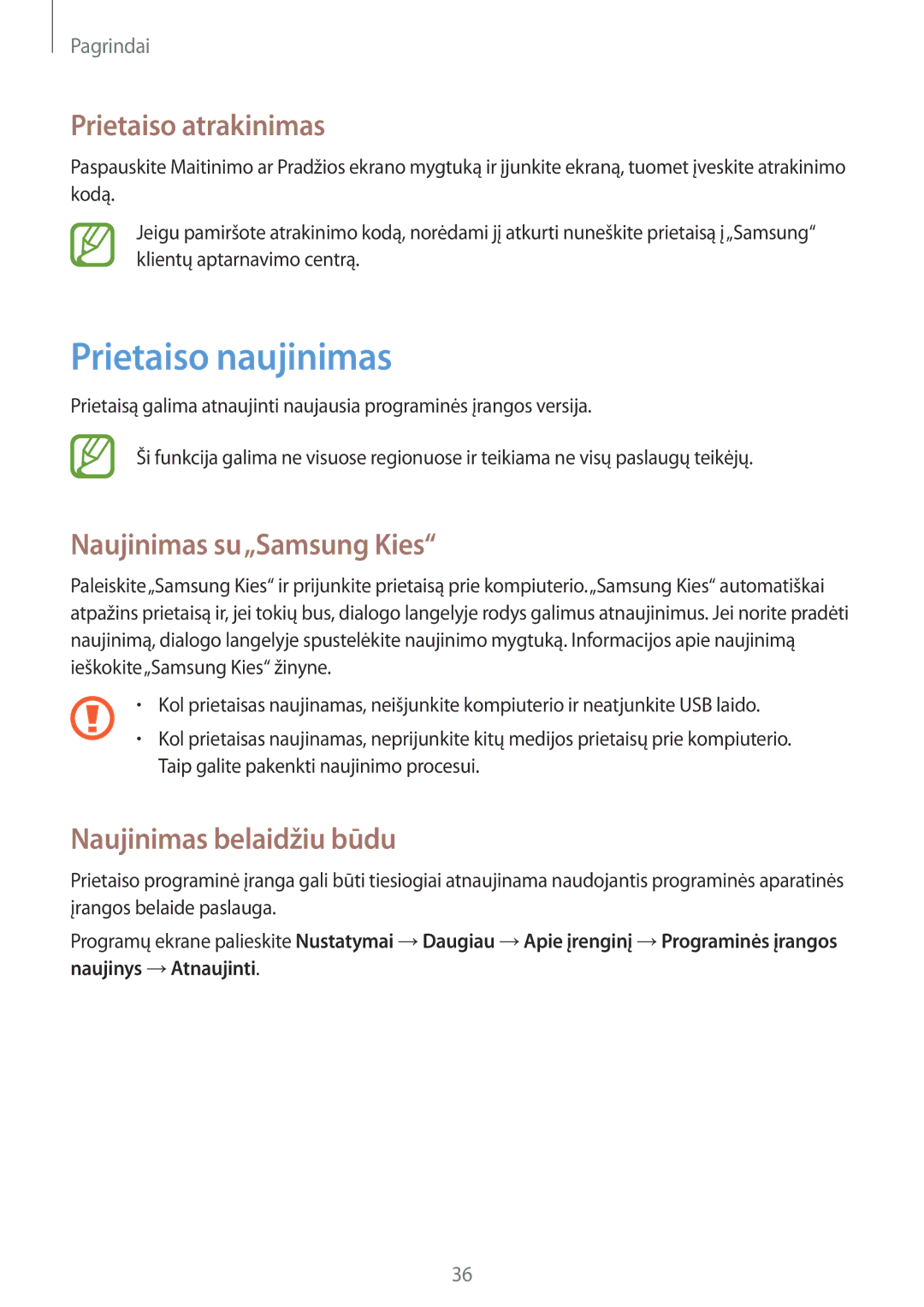 Samsung GT-S7580ZKASEB Prietaiso naujinimas, Prietaiso atrakinimas, Naujinimas su„Samsung Kies, Naujinimas belaidžiu būdu 