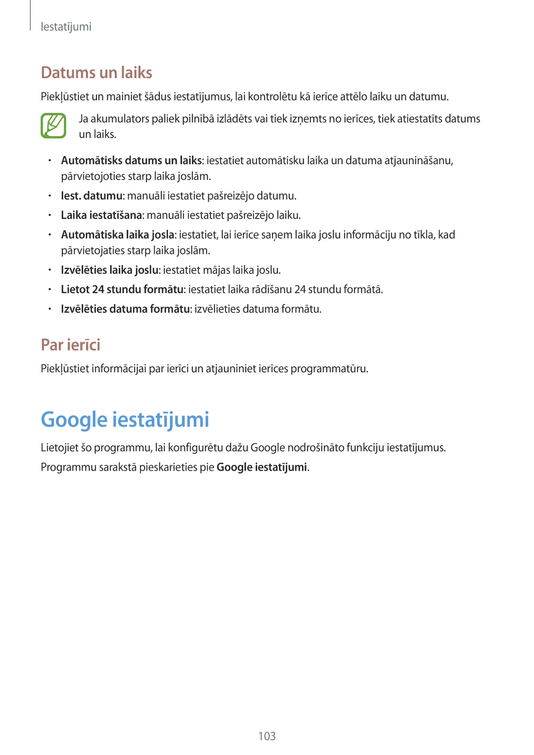 Samsung GT-S7580UWASEB, GT-S7580ZKASEB manual Google iestatījumi, Datums un laiks, Par ierīci 