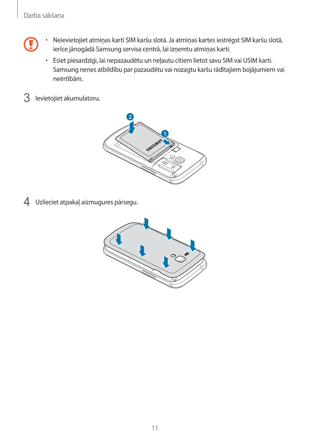 Samsung GT-S7580UWASEB, GT-S7580ZKASEB manual Darba sākšana 