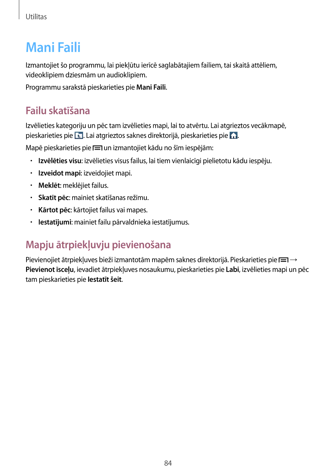 Samsung GT-S7580ZKASEB, GT-S7580UWASEB manual Mani Faili, Failu skatīšana, Mapju ātrpiekļuvju pievienošana 