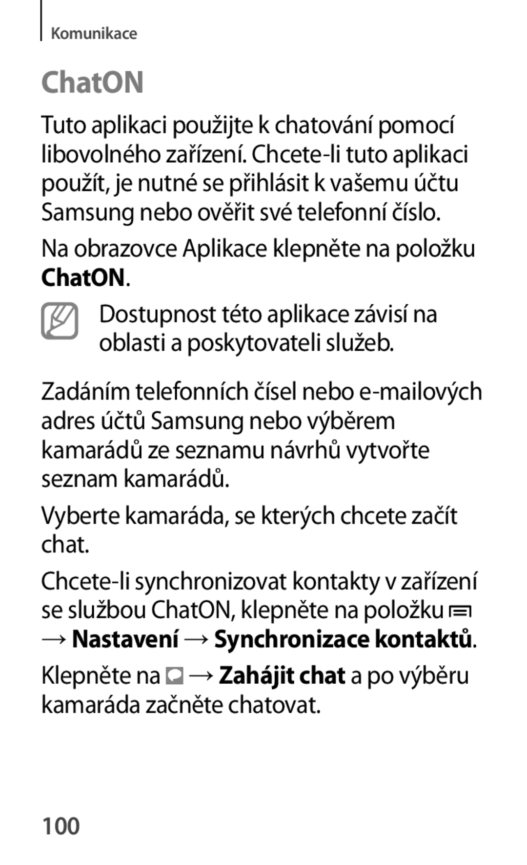 Samsung GT-S7580UWAETL, GT-S7580ZKATPL, GT-S7580UWAEUR, GT-S7580ZKAPLS, GT-S7580ZKAEUR, GT-S7580UWAXEO manual ChatON, 100 