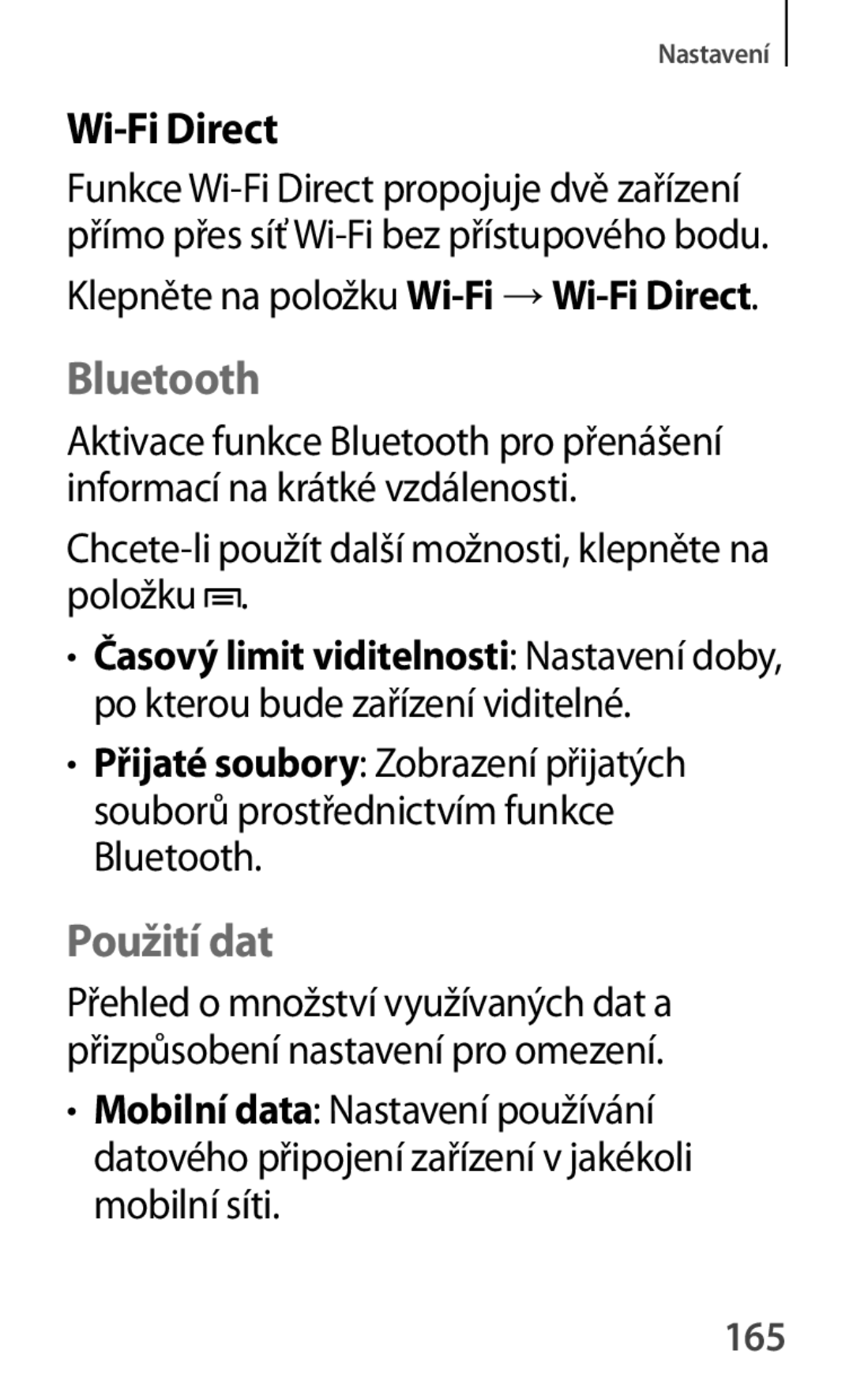 Samsung GT2S7580UWAETL manual Wi-Fi Direct, Použití dat, Chcete-li použít další možnosti, klepněte na položku, 165 