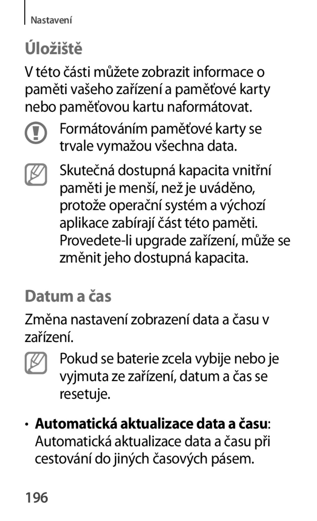 Samsung GT-S7580ZKAORS, GT-S7580ZKATPL, GT-S7580UWAEUR manual Úložiště, Datum a čas, Automatická aktualizace data a času, 196 