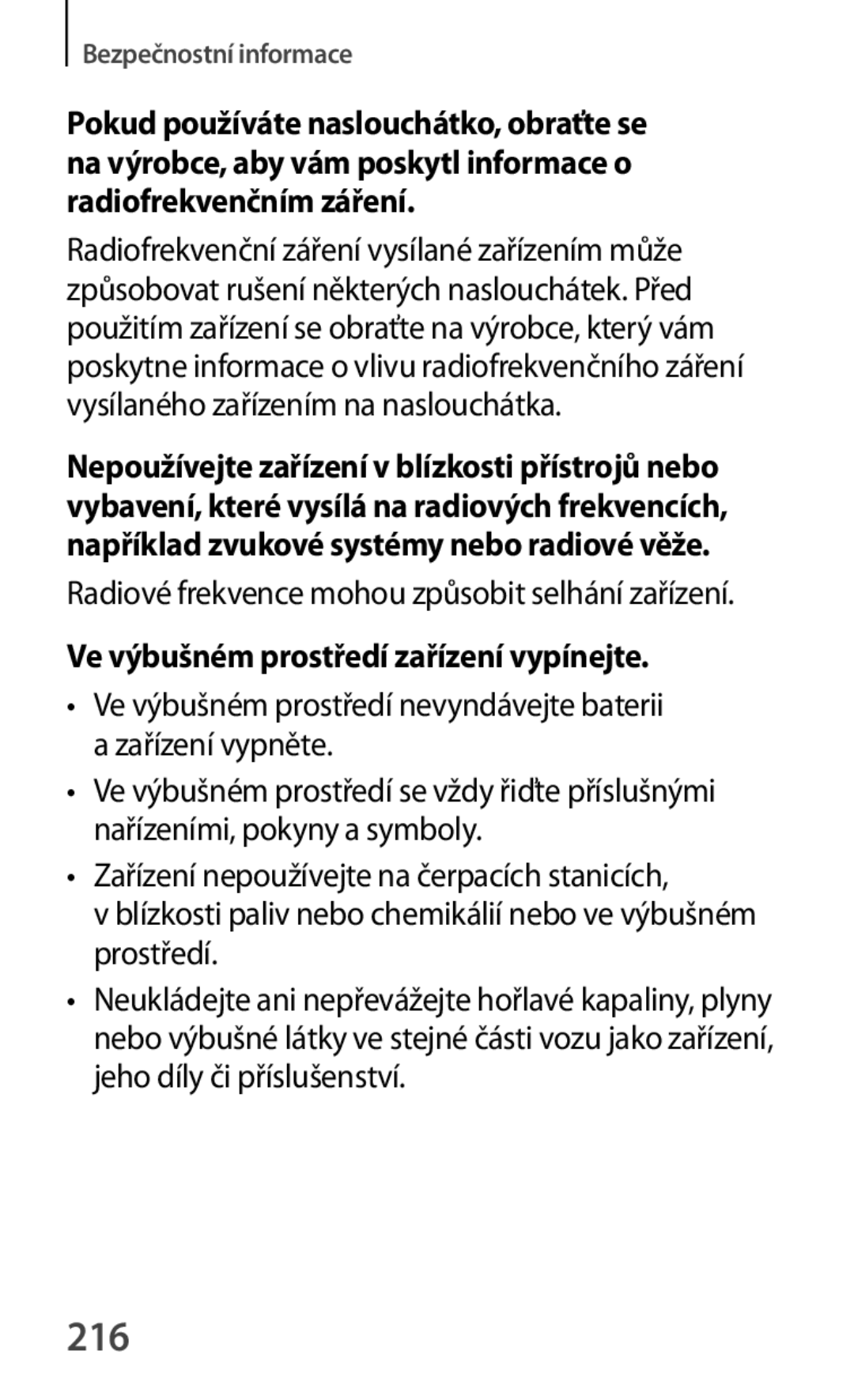 Samsung GT-S7580ZKAXEO, GT-S7580ZKATPL, GT-S7580UWAEUR, GT-S7580ZKAPLS manual 216, Ve výbušném prostředí zařízení vypínejte 