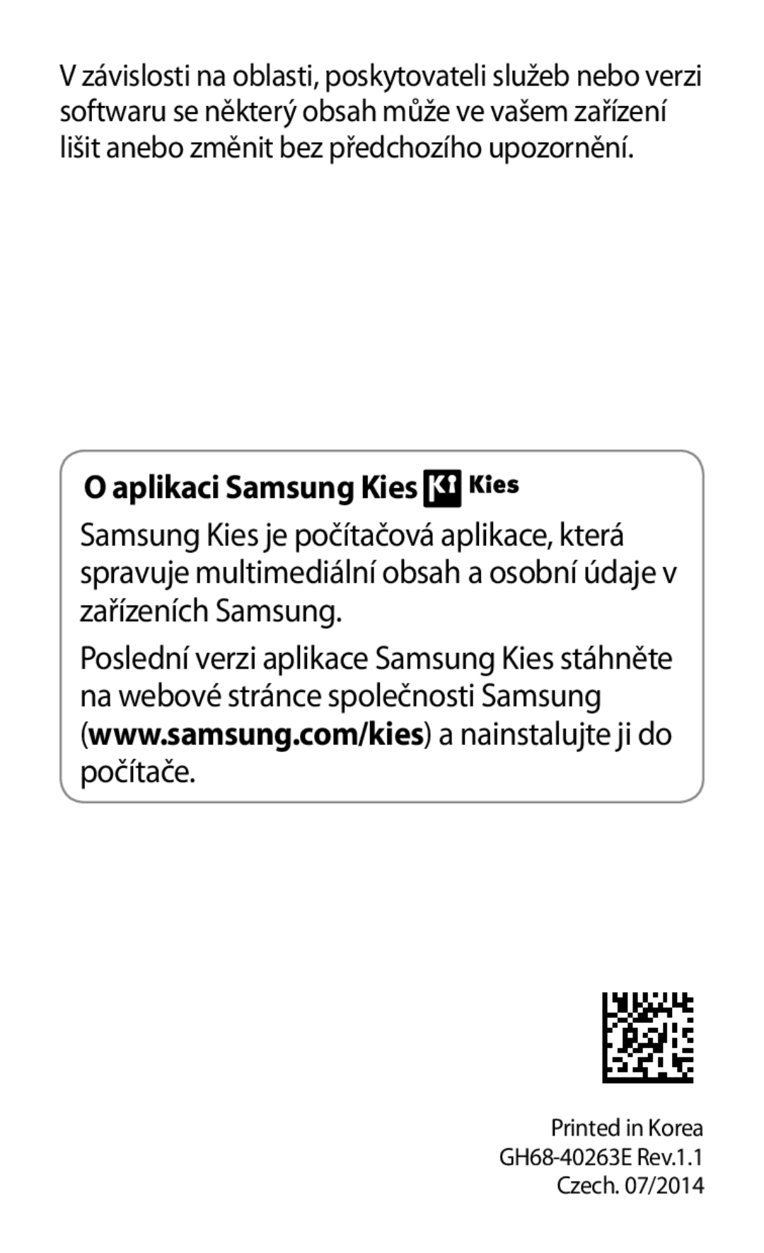 Samsung GT2S7580ZKAO2C, GT-S7580ZKATPL, GT-S7580UWAEUR, GT-S7580ZKAPLS, GT-S7580ZKAEUR, GT-S7580UWAXEO Aplikaci Samsung Kies 