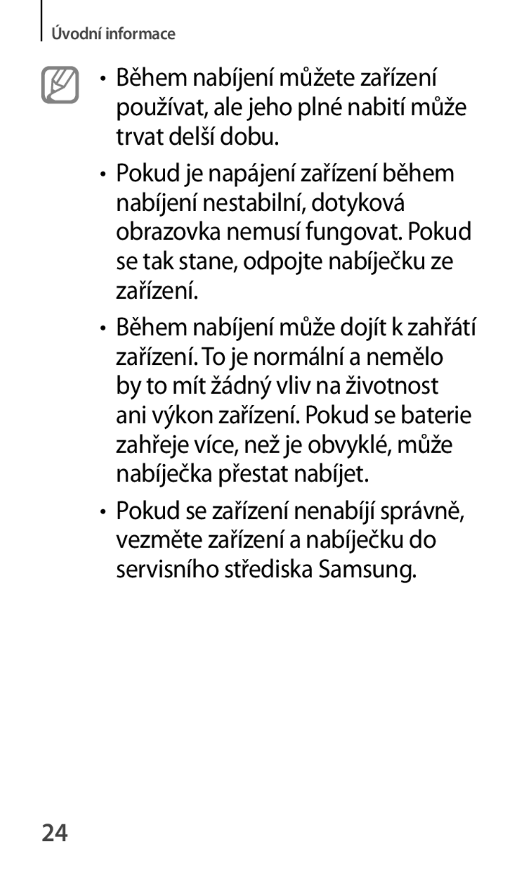 Samsung GT2S7580UWAO2C, GT-S7580ZKATPL, GT-S7580UWAEUR, GT-S7580ZKAPLS, GT-S7580ZKAEUR, GT-S7580UWAXEO manual Úvodní informace 