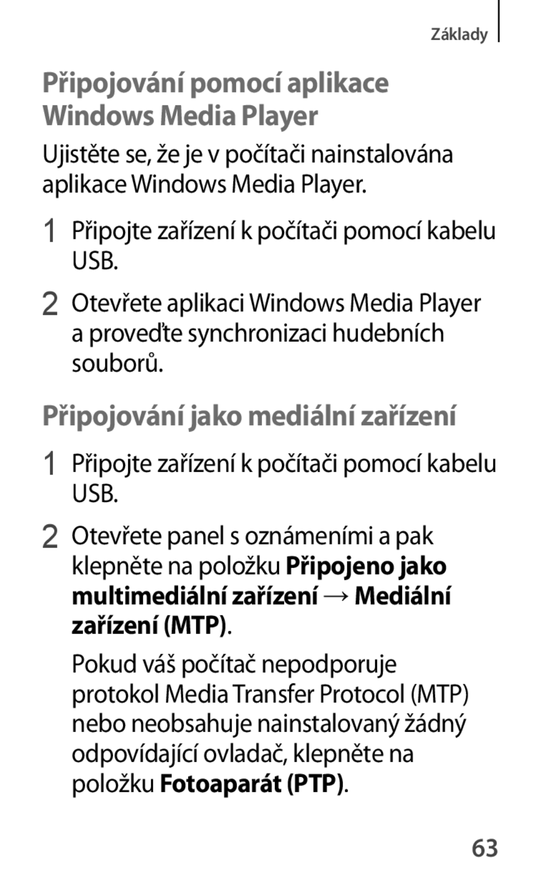 Samsung GT-S7580ZKAEUR manual Připojování jako mediální zařízení, Připojování pomocí aplikace Windows Media Player 