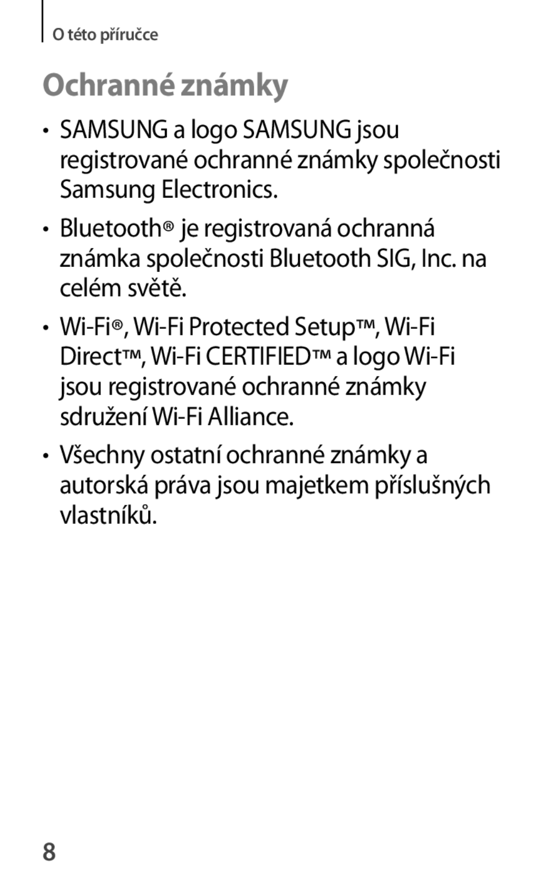 Samsung GT-S7580ZKAORX, GT-S7580ZKATPL, GT-S7580UWAEUR, GT-S7580ZKAPLS, GT-S7580ZKAEUR, GT-S7580UWAXEO manual Ochranné známky 