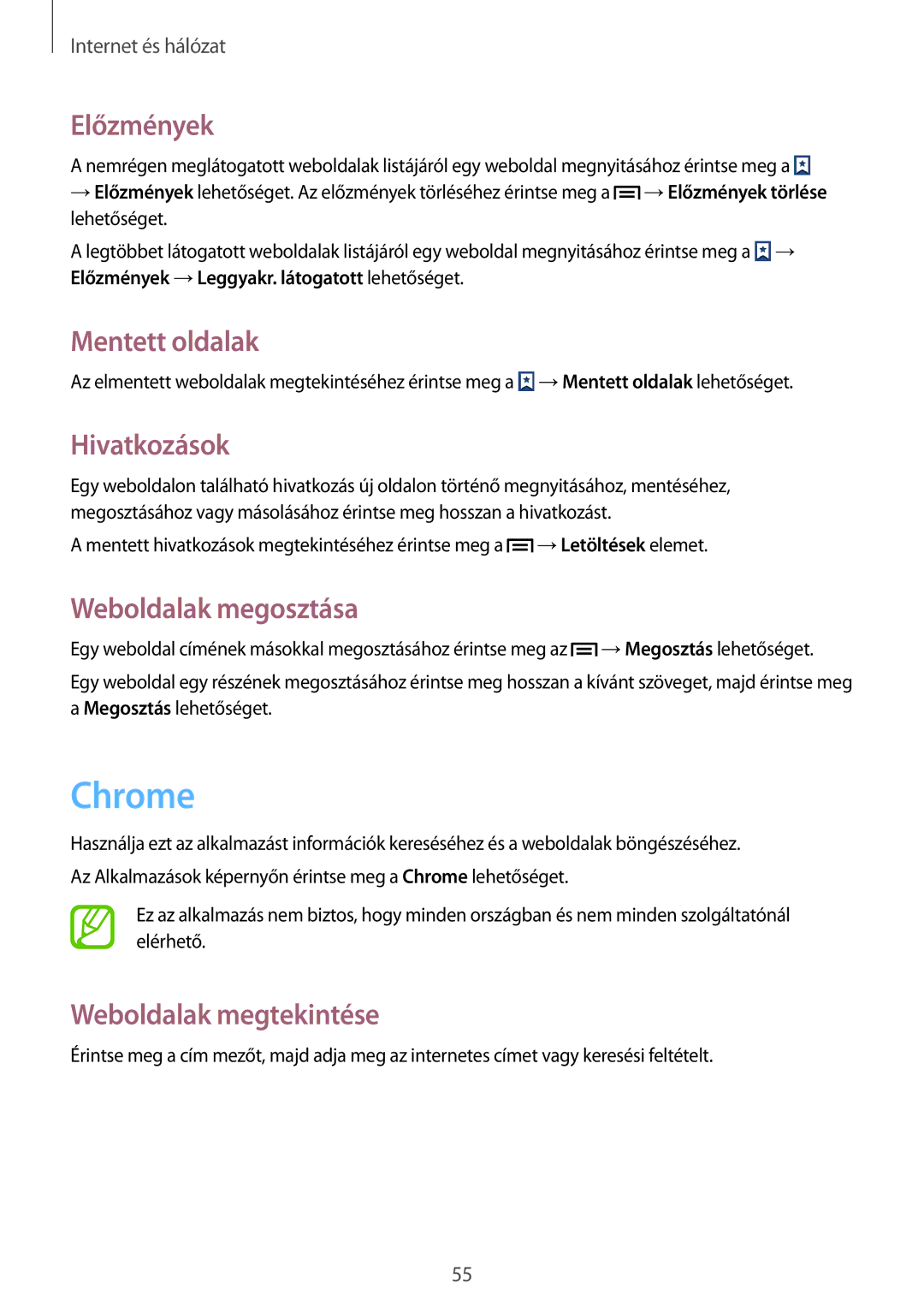 Samsung GT2S7580ZKAVDH, GT-S7580ZKATPL manual Chrome, Előzmények, Mentett oldalak, Hivatkozások, Weboldalak megosztása 