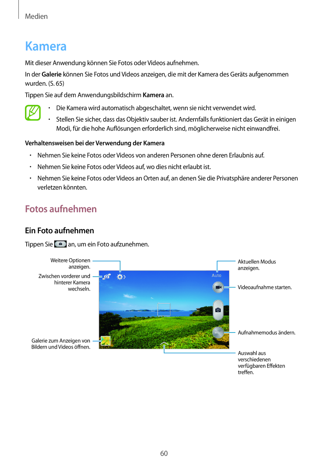 Samsung GT-S7580ZKAMEO manual Fotos aufnehmen, Ein Foto aufnehmen, Verhaltensweisen bei der Verwendung der Kamera 