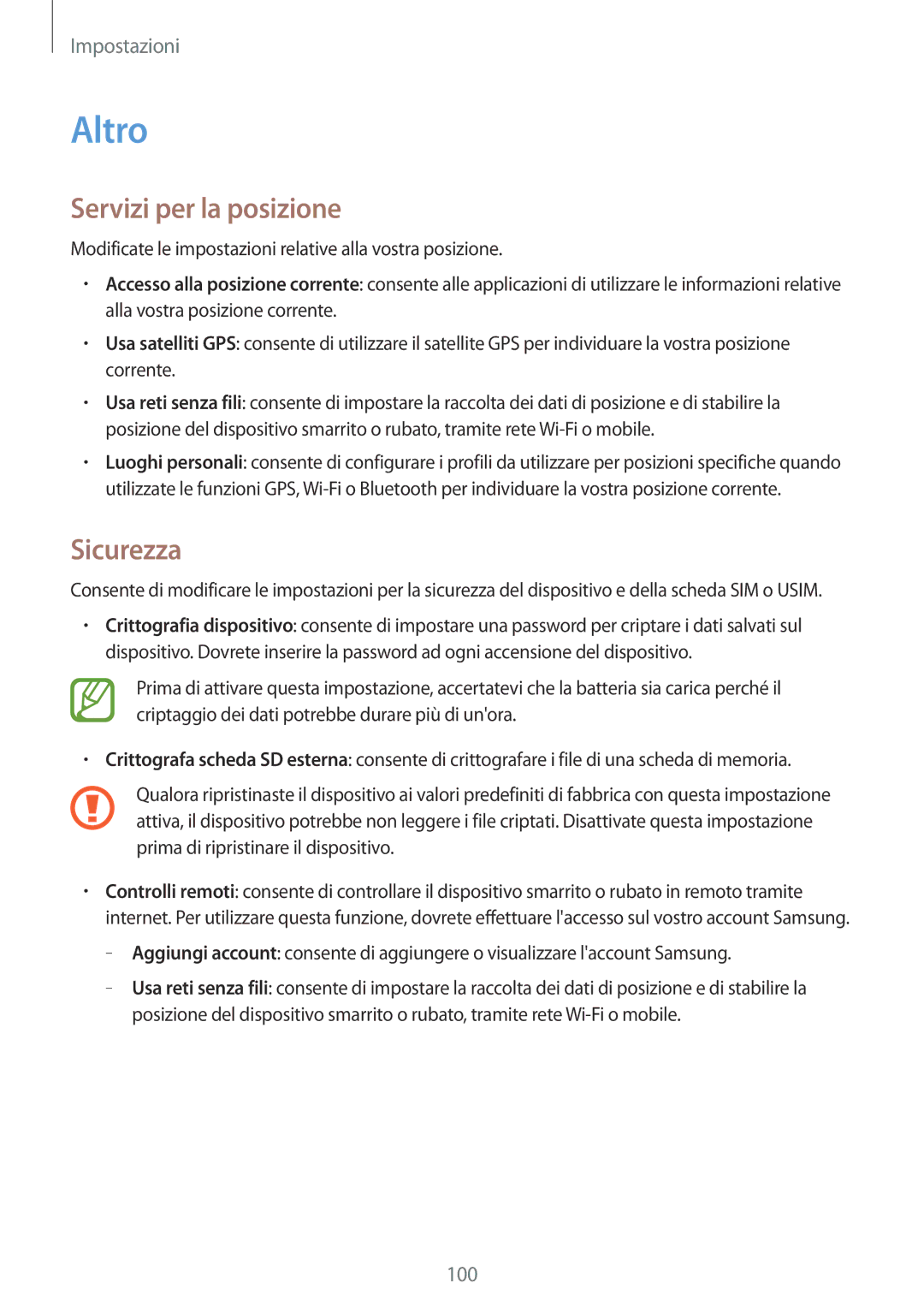 Samsung GT-S7580UWAITV, GT-S7580ZKATPL, GT-S7580ZKAPRT, GT-S7580UWATUR manual Altro, Servizi per la posizione, Sicurezza 