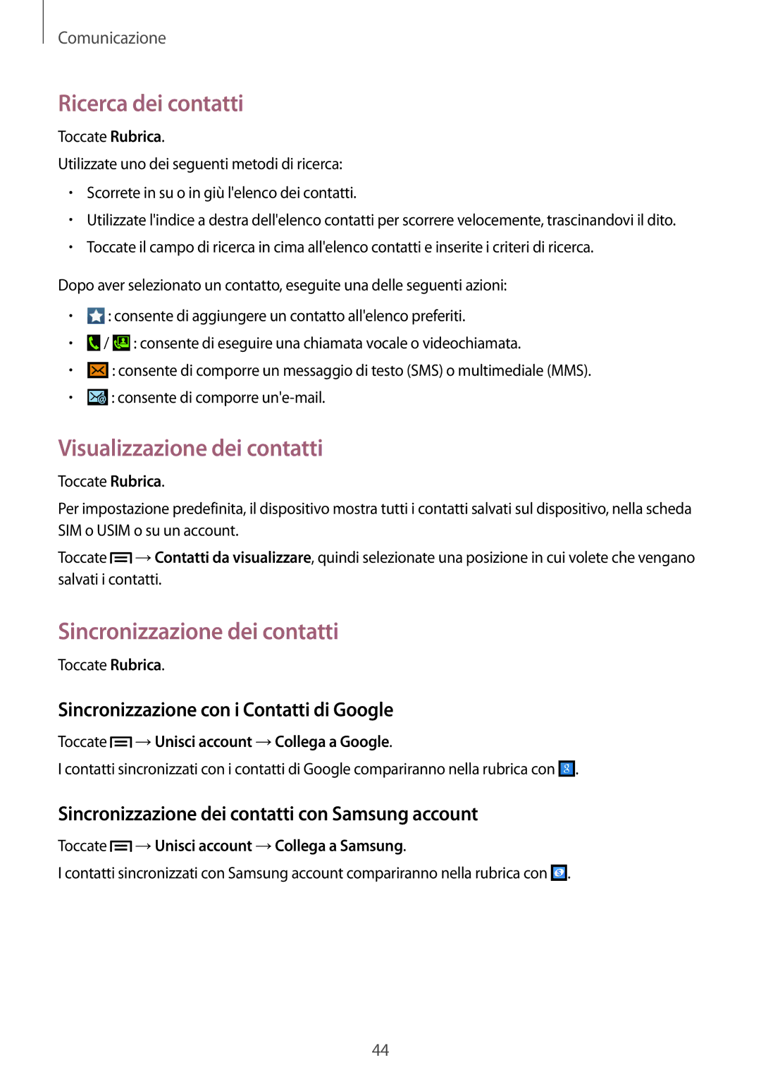 Samsung GT-S7580ZKAWIN, GT-S7580ZKATPL Ricerca dei contatti, Visualizzazione dei contatti, Sincronizzazione dei contatti 