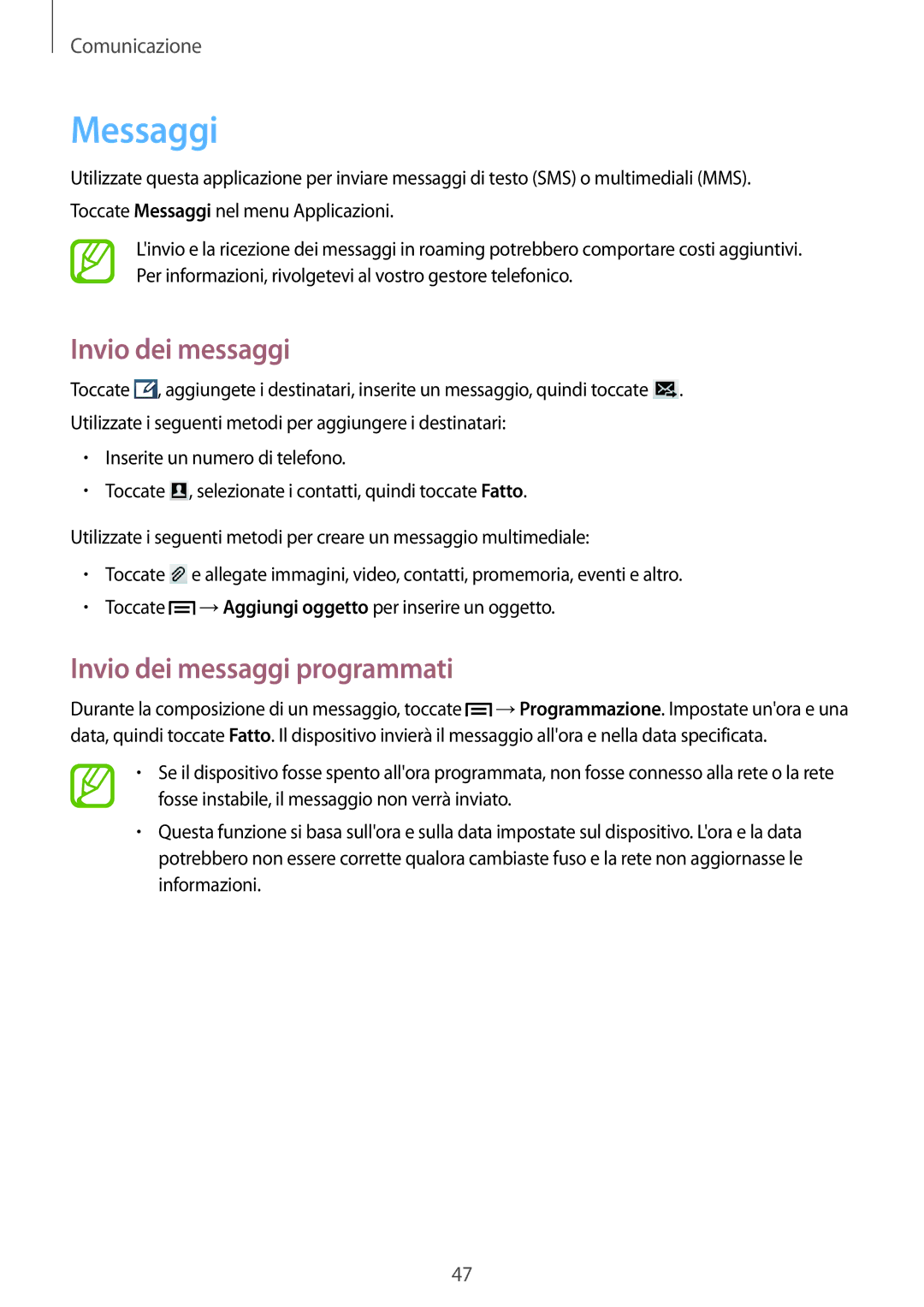 Samsung GT-S7580UWAOMN, GT-S7580ZKATPL, GT-S7580ZKAPRT, GT-S7580UWATUR manual Messaggi, Invio dei messaggi programmati 