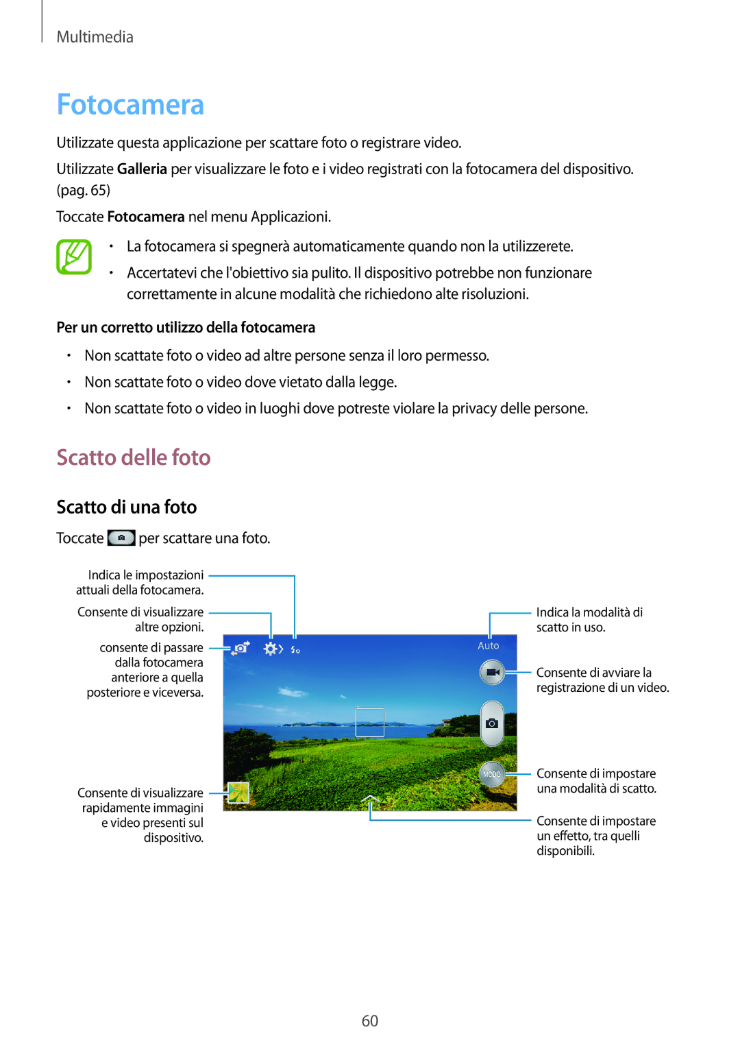 Samsung GT-S7580UWAOMN manual Fotocamera, Scatto delle foto, Scatto di una foto, Per un corretto utilizzo della fotocamera 