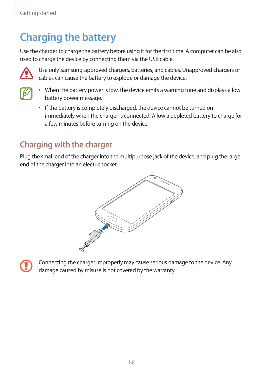 Samsung GT-S7582ZKABGL, GT-S7582UWAEUR, GT-S7582ZKATPH, GT-S7582ZKAOPT manual Charging the battery, Charging with the charger 