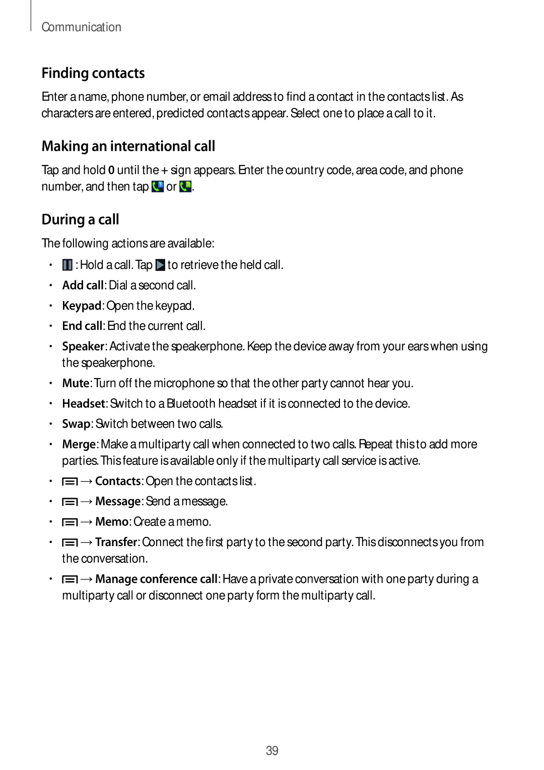 Samsung GT-S7582UWADBT, GT-S7582UWAEUR, GT-S7582ZKATPH manual Finding contacts, Making an international call, During a call 