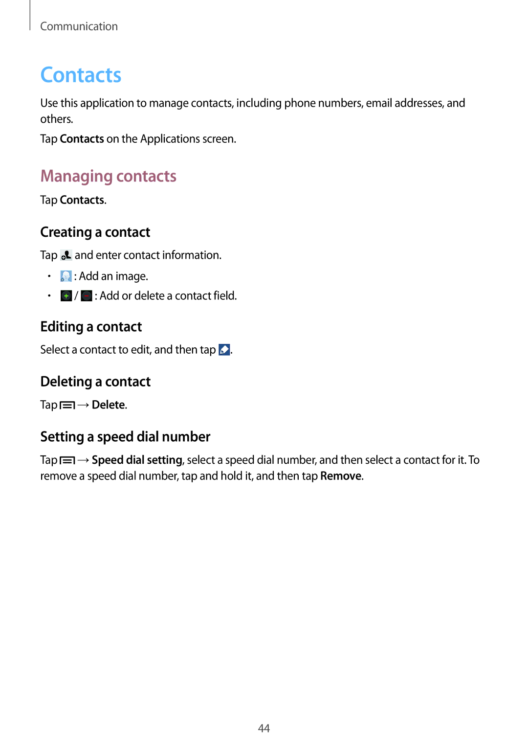 Samsung GT-S7582ZKAATO, GT-S7582UWAEUR, GT-S7582ZKATPH, GT-S7582ZKAOPT, GT2S7582ZKADBT manual Contacts, Managing contacts 